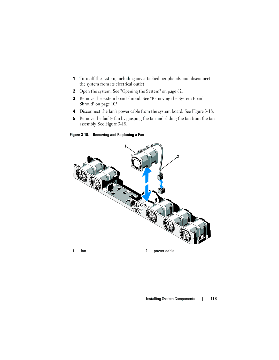 Dell R410 owner manual 113, Removing and Replacing a Fan 