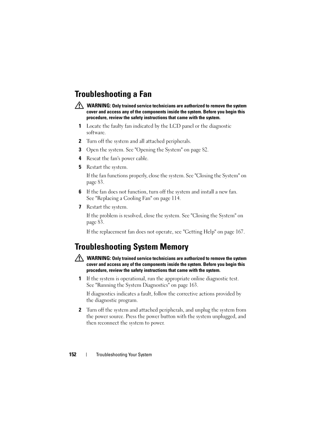 Dell R410 owner manual Troubleshooting a Fan, Troubleshooting System Memory 