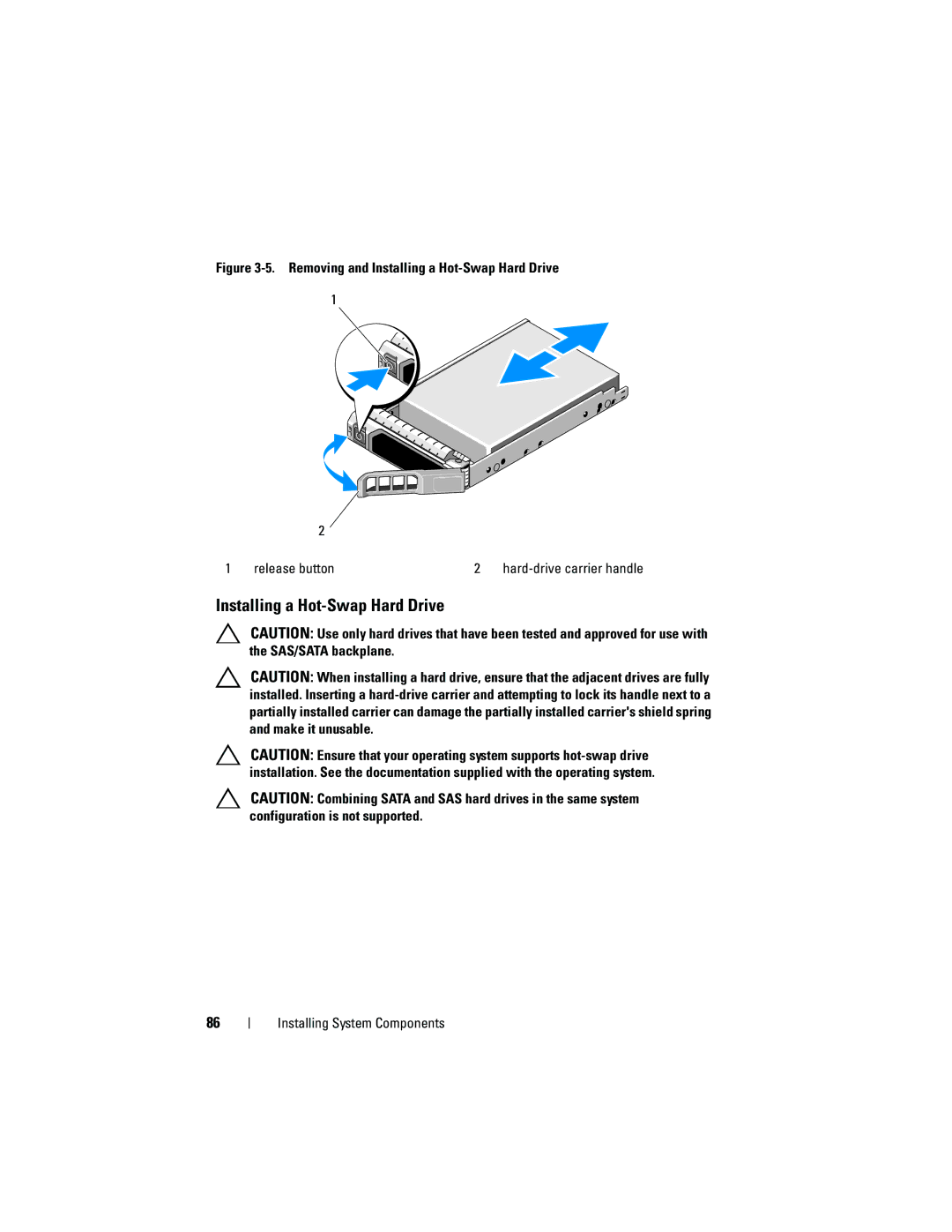 Dell R410 owner manual Removing and Installing a Hot-Swap Hard Drive Release button 