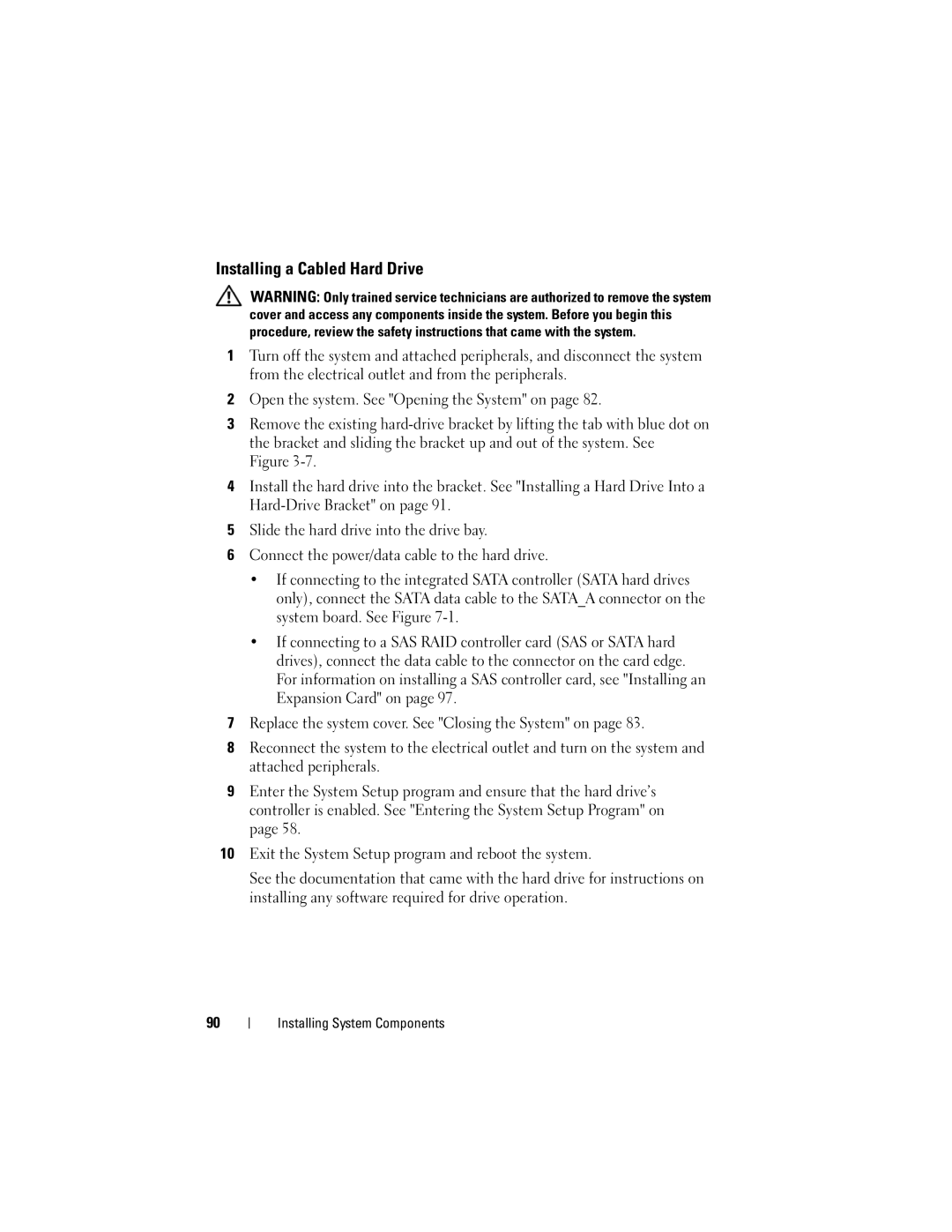 Dell R410 owner manual Installing a Cabled Hard Drive 