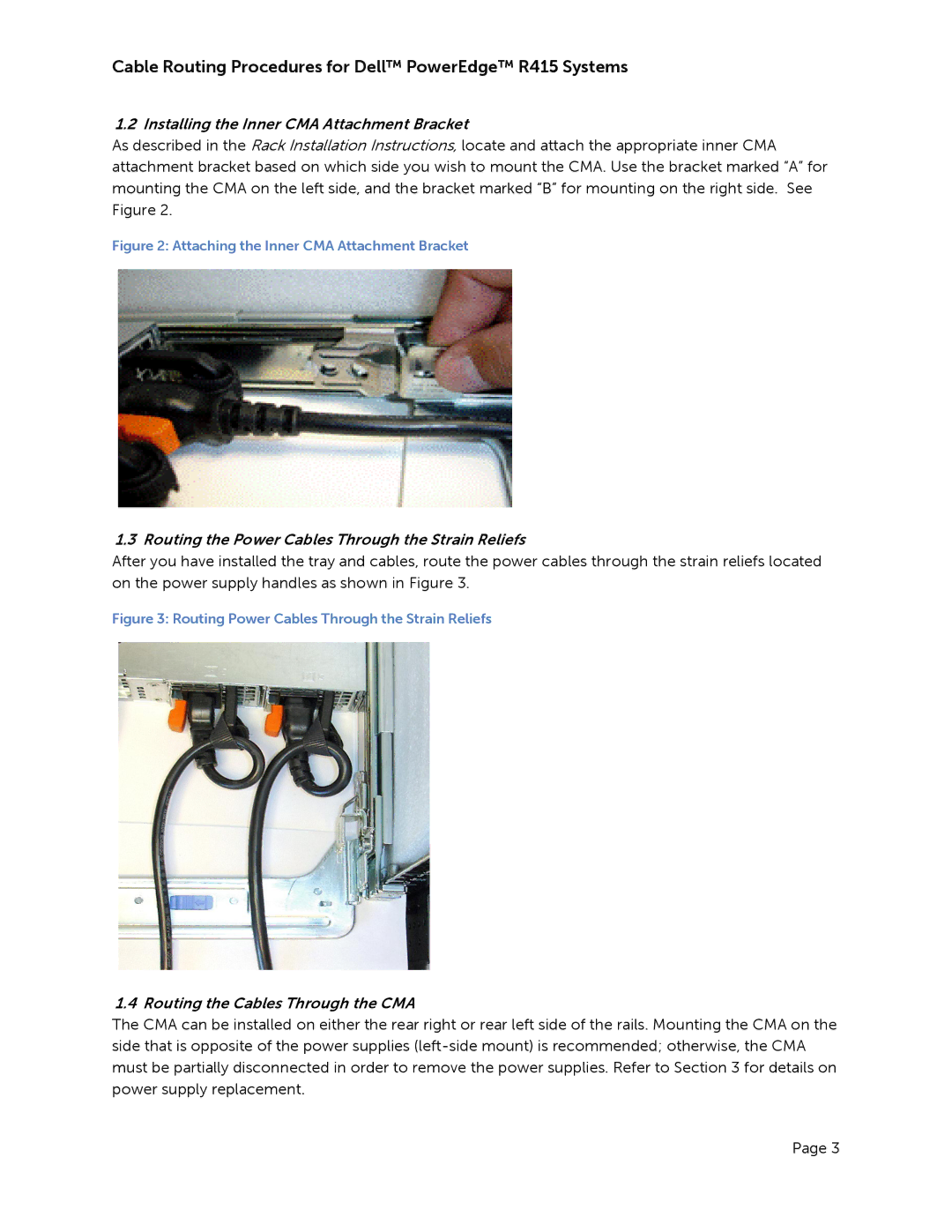 Dell R415 manual Installing the Inner CMA Attachment Bracket, Routing the Power Cables Through the Strain Reliefs 