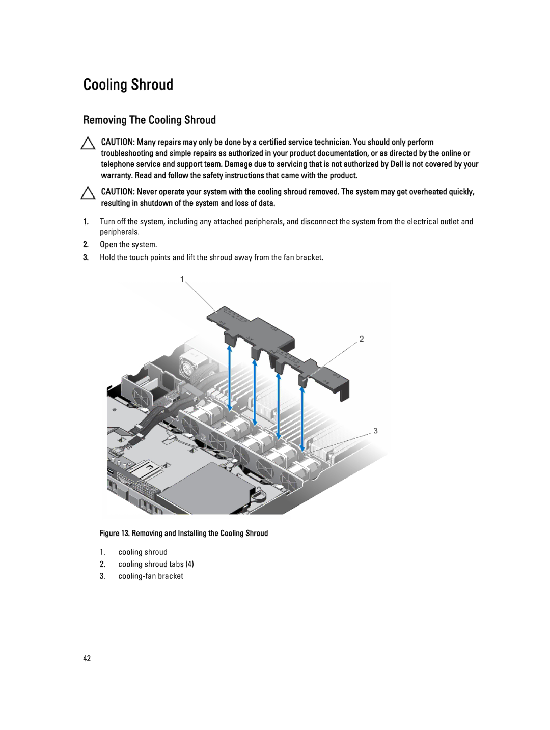 Dell R420, E18S001 owner manual Removing The Cooling Shroud 