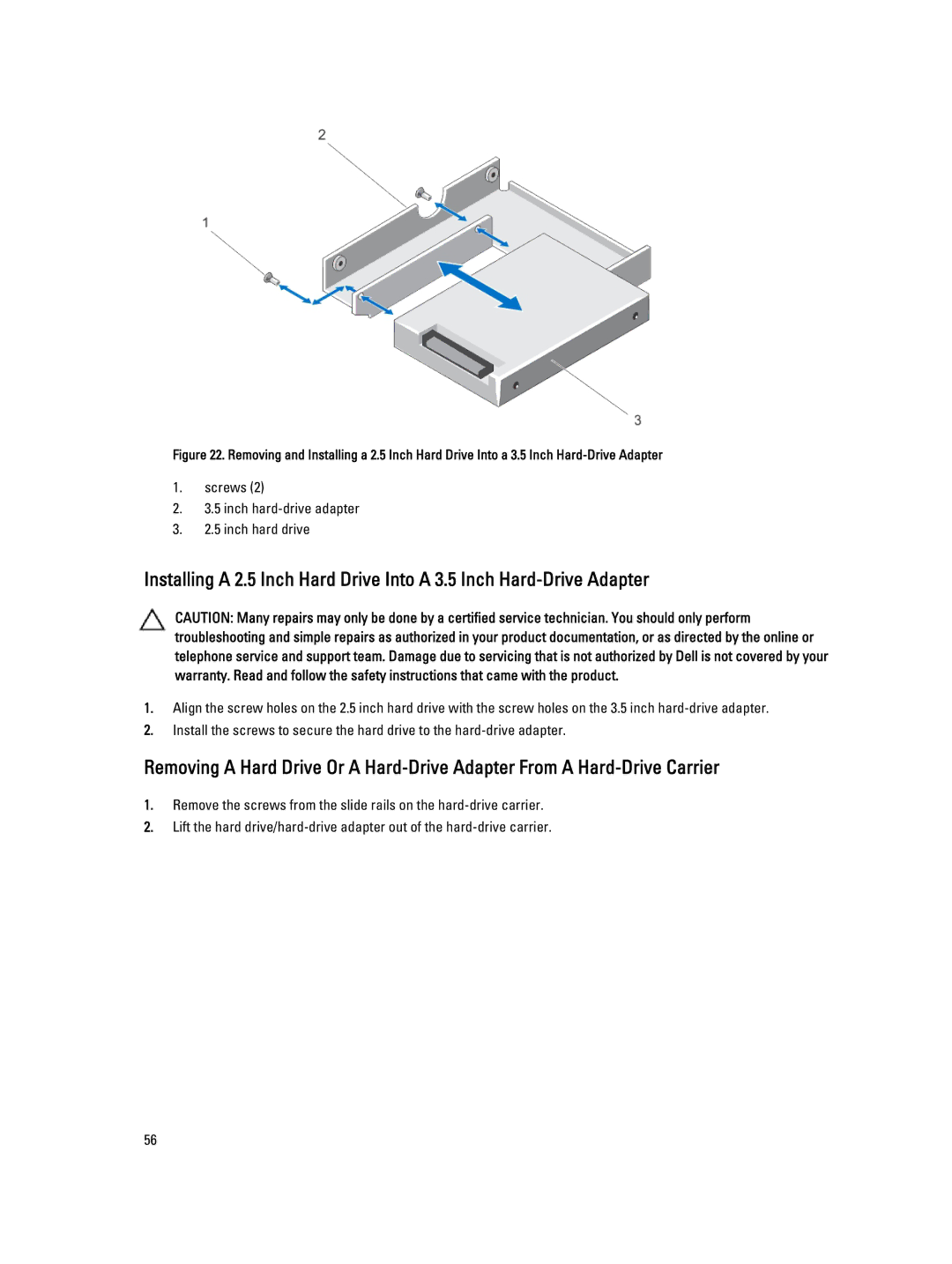 Dell E18S001, R420 owner manual Screws Inch hard-drive adapter Inch hard drive 