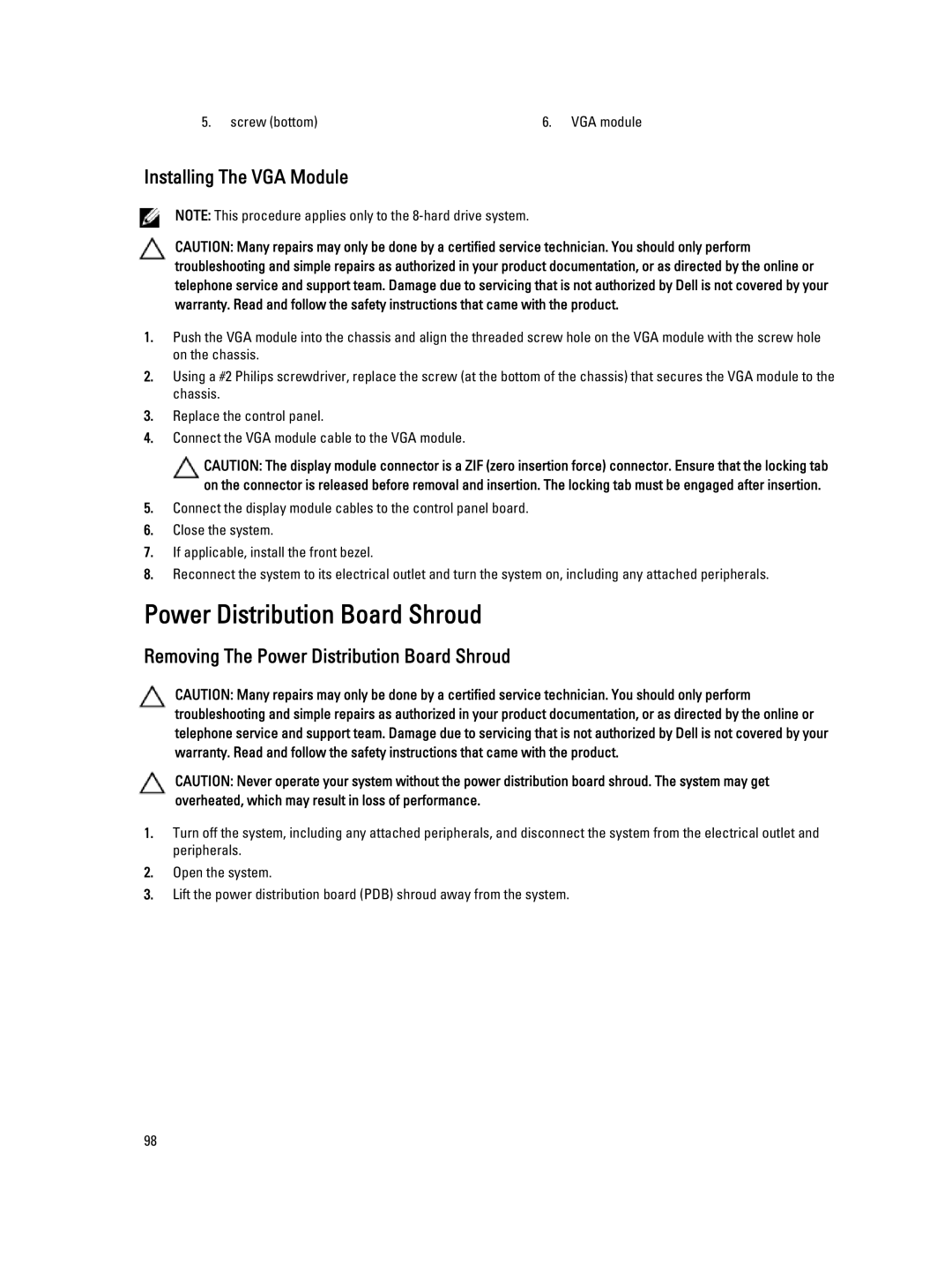 Dell E18S001, R420 owner manual Installing The VGA Module, Removing The Power Distribution Board Shroud 