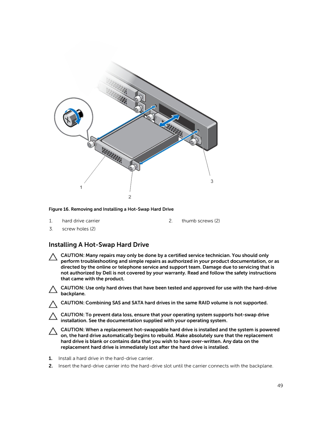 Dell R420xr owner manual Removing and Installing a Hot-Swap Hard Drive 