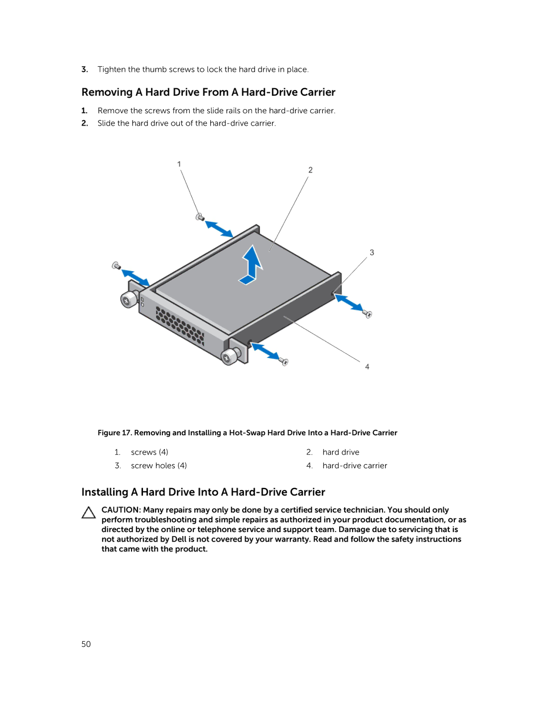 Dell R420xr owner manual Removing a Hard Drive From a Hard-Drive Carrier, Installing a Hard Drive Into a Hard-Drive Carrier 