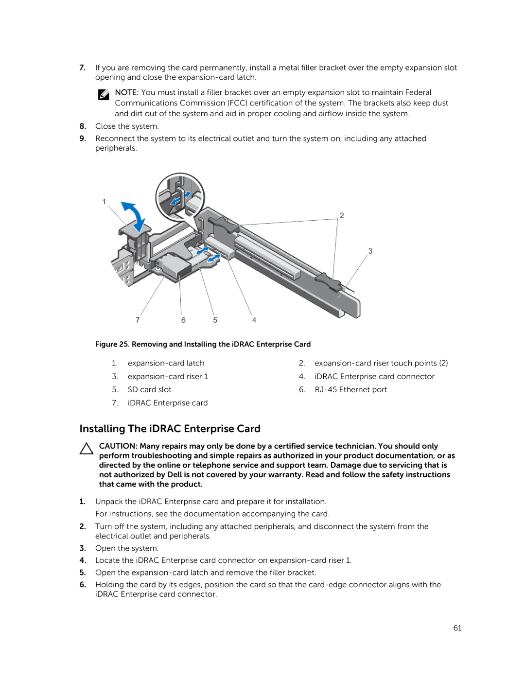 Dell R420xr owner manual Installing The iDRAC Enterprise Card, Removing and Installing the iDRAC Enterprise Card 