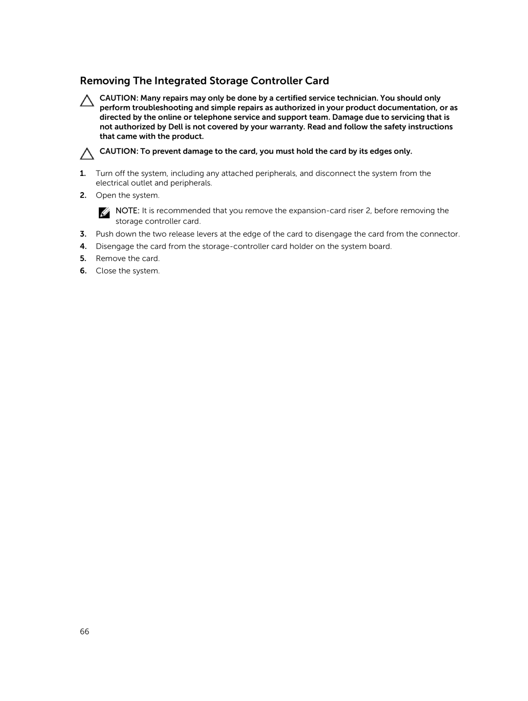 Dell R420xr owner manual Removing The Integrated Storage Controller Card 