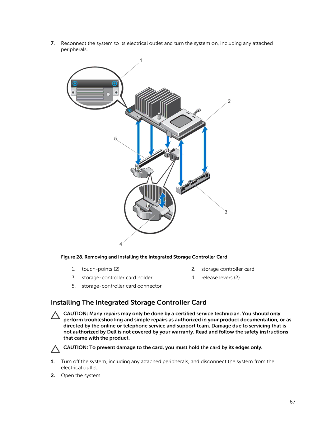 Dell R420xr owner manual Installing The Integrated Storage Controller Card 