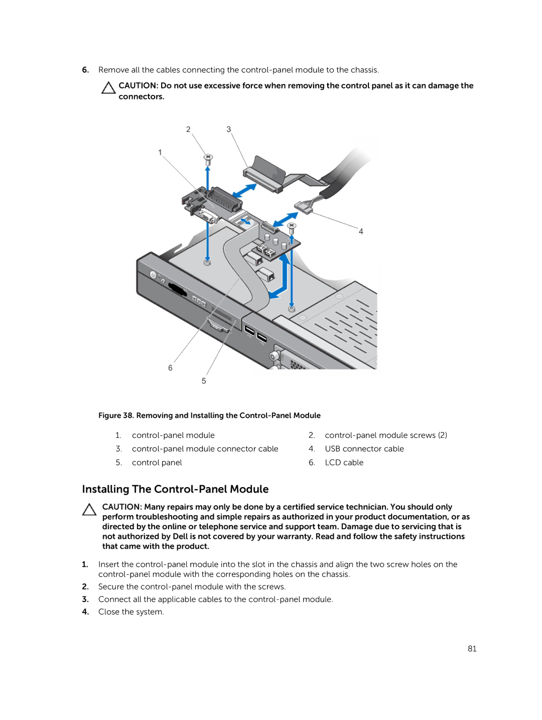 Dell R420xr owner manual Installing The Control-Panel Module, Removing and Installing the Control-Panel Module 