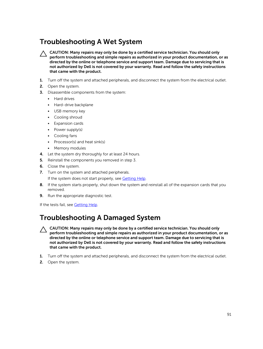 Dell R420xr owner manual Troubleshooting a Wet System, Troubleshooting a Damaged System 