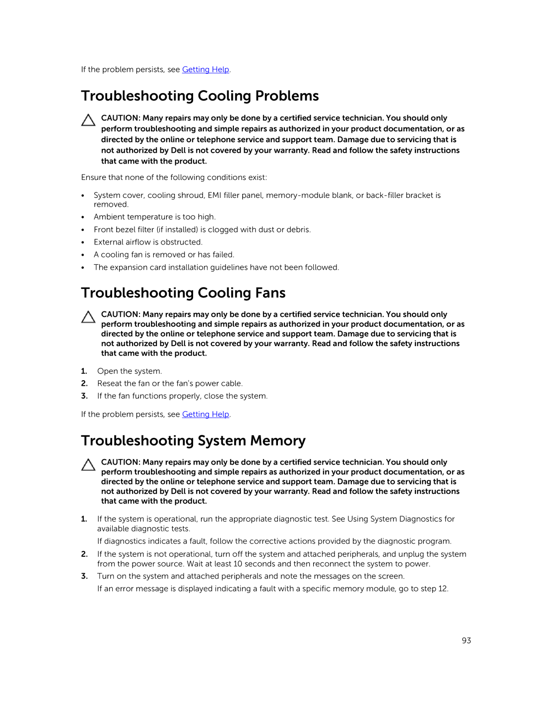 Dell R420xr owner manual Troubleshooting Cooling Problems, Troubleshooting Cooling Fans, Troubleshooting System Memory 