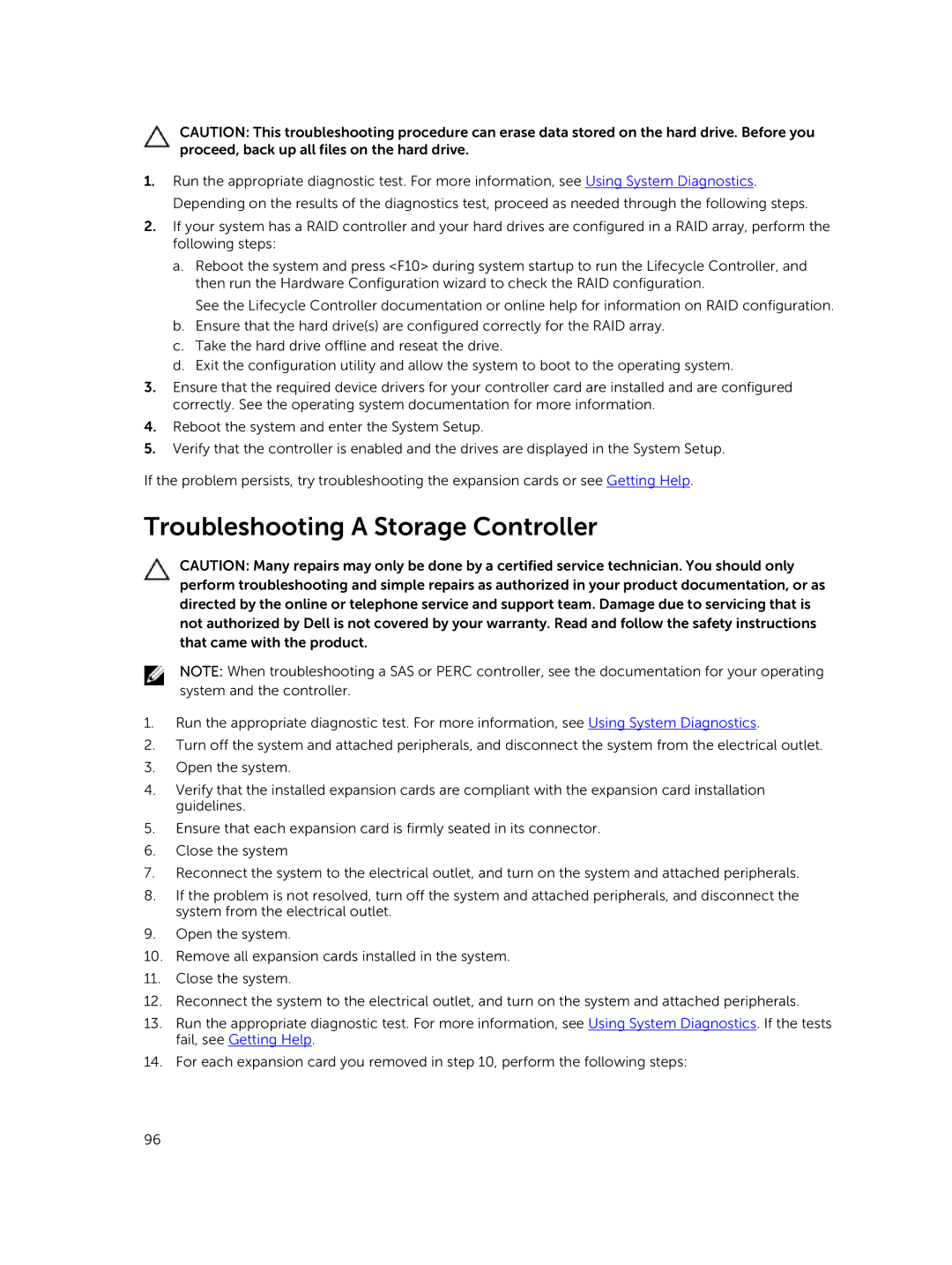 Dell R420xr owner manual Troubleshooting a Storage Controller 