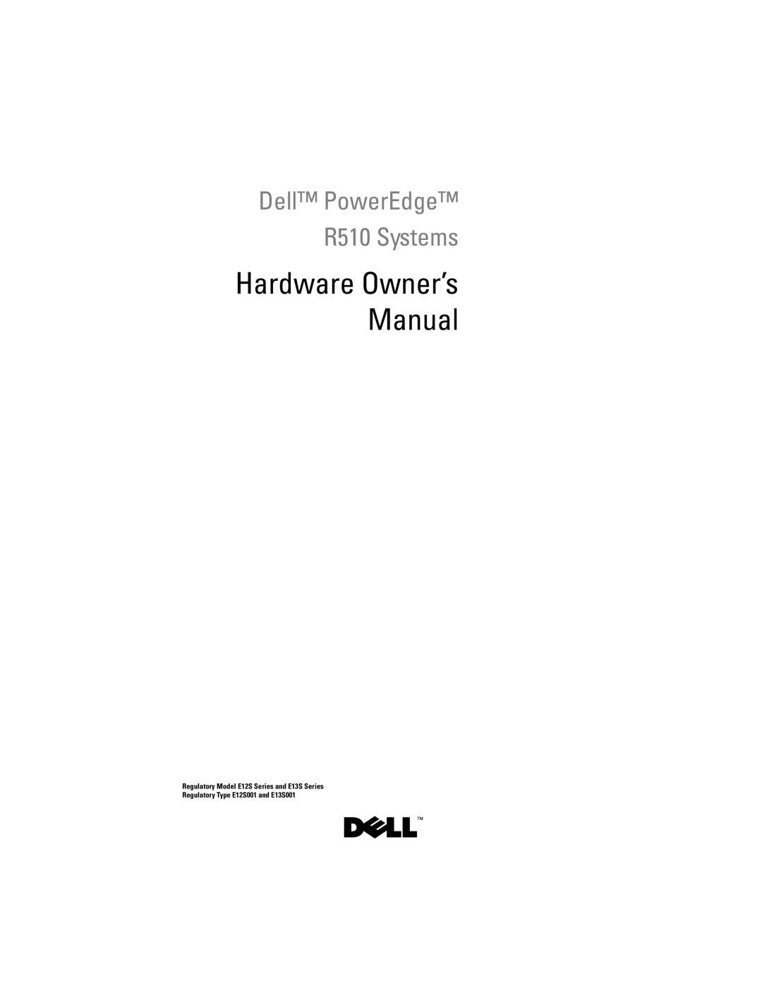 Dell owner manual Dell PowerEdge R510 Systems 