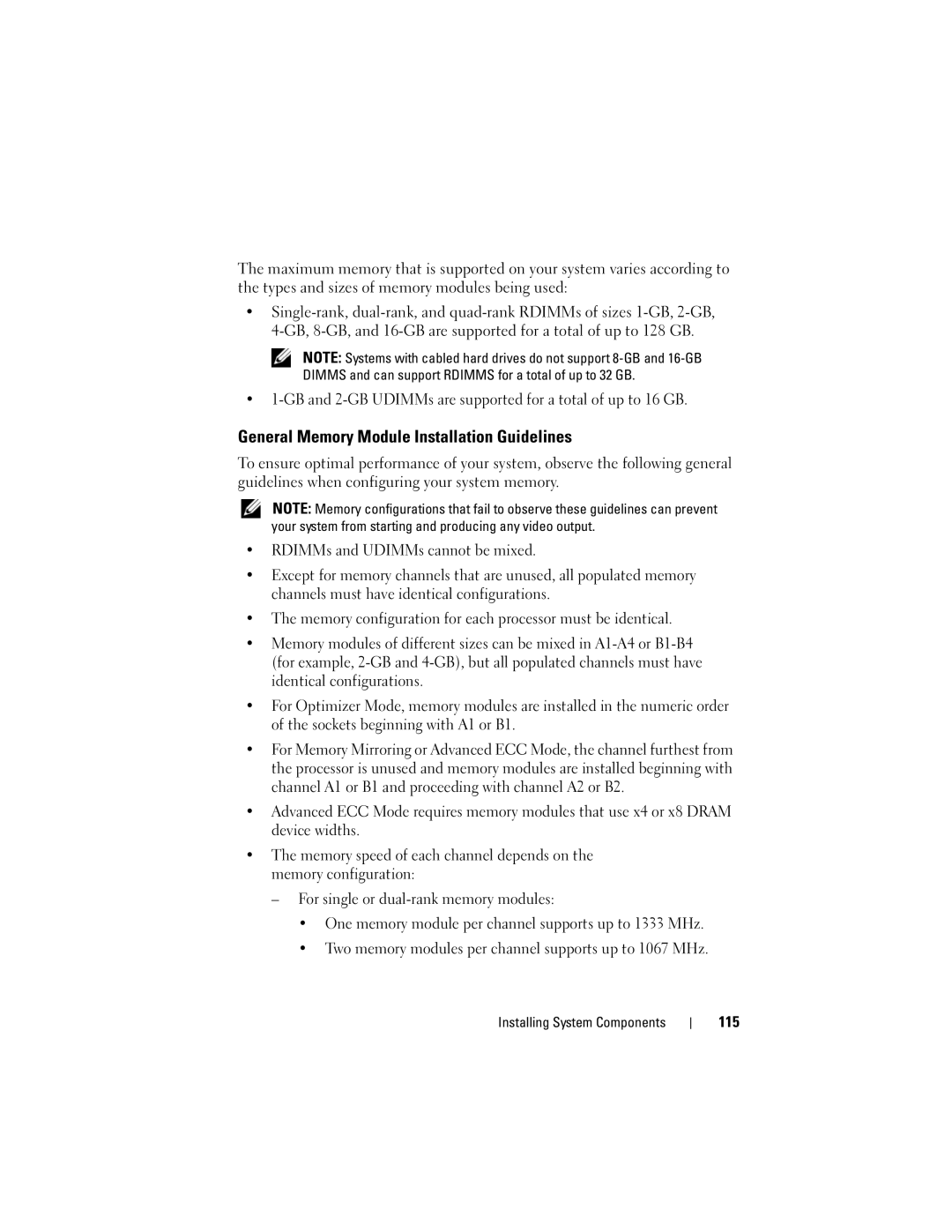 Dell R510 General Memory Module Installation Guidelines, GB and 2-GB UDIMMs are supported for a total of up to 16 GB, 115 