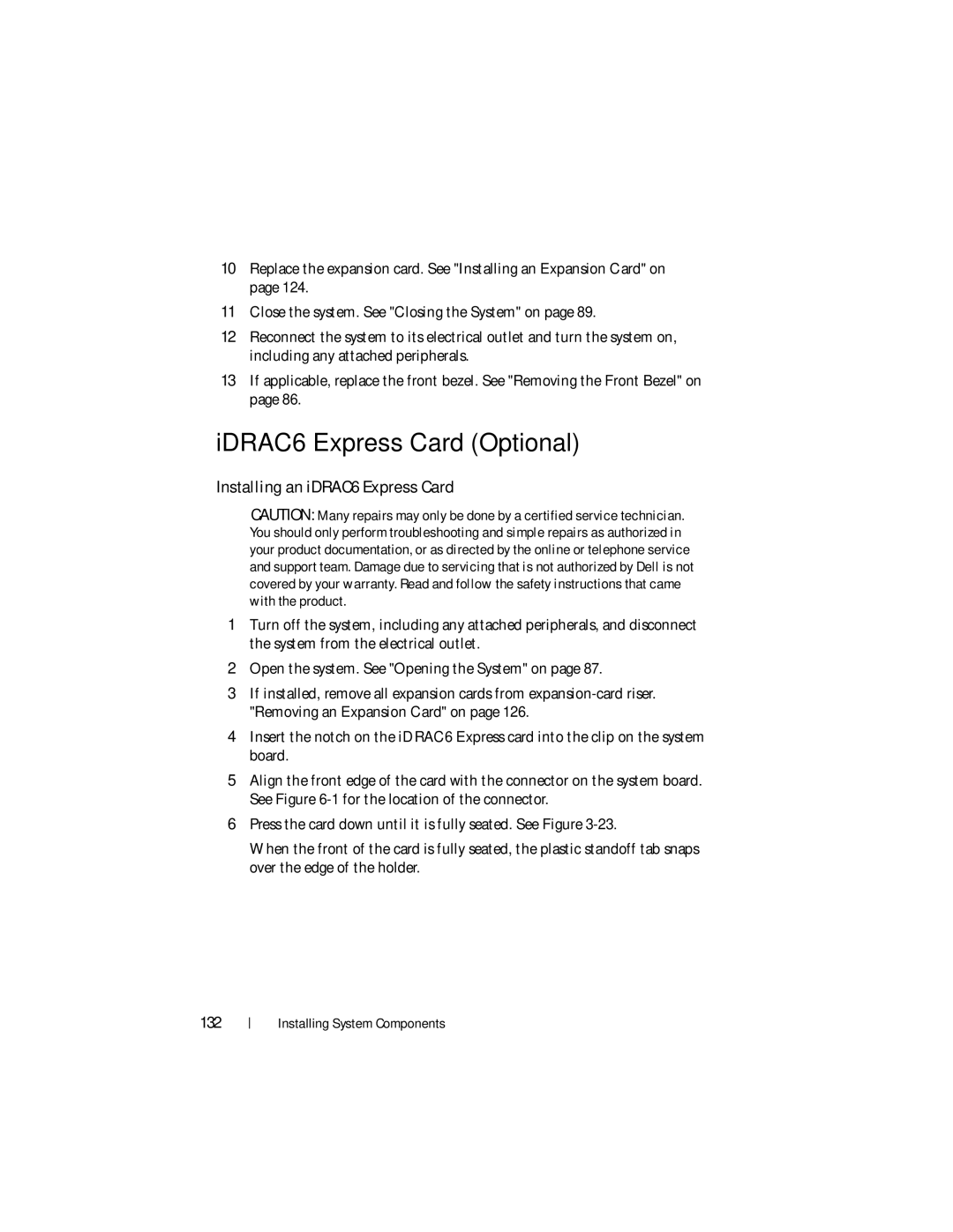 Dell R510 owner manual IDRAC6 Express Card Optional, Installing an iDRAC6 Express Card 