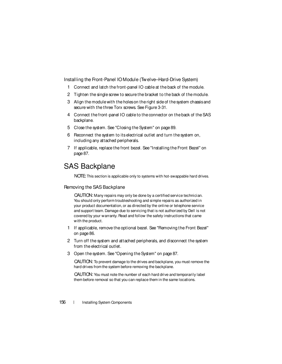 Dell R510 owner manual Removing the SAS Backplane 