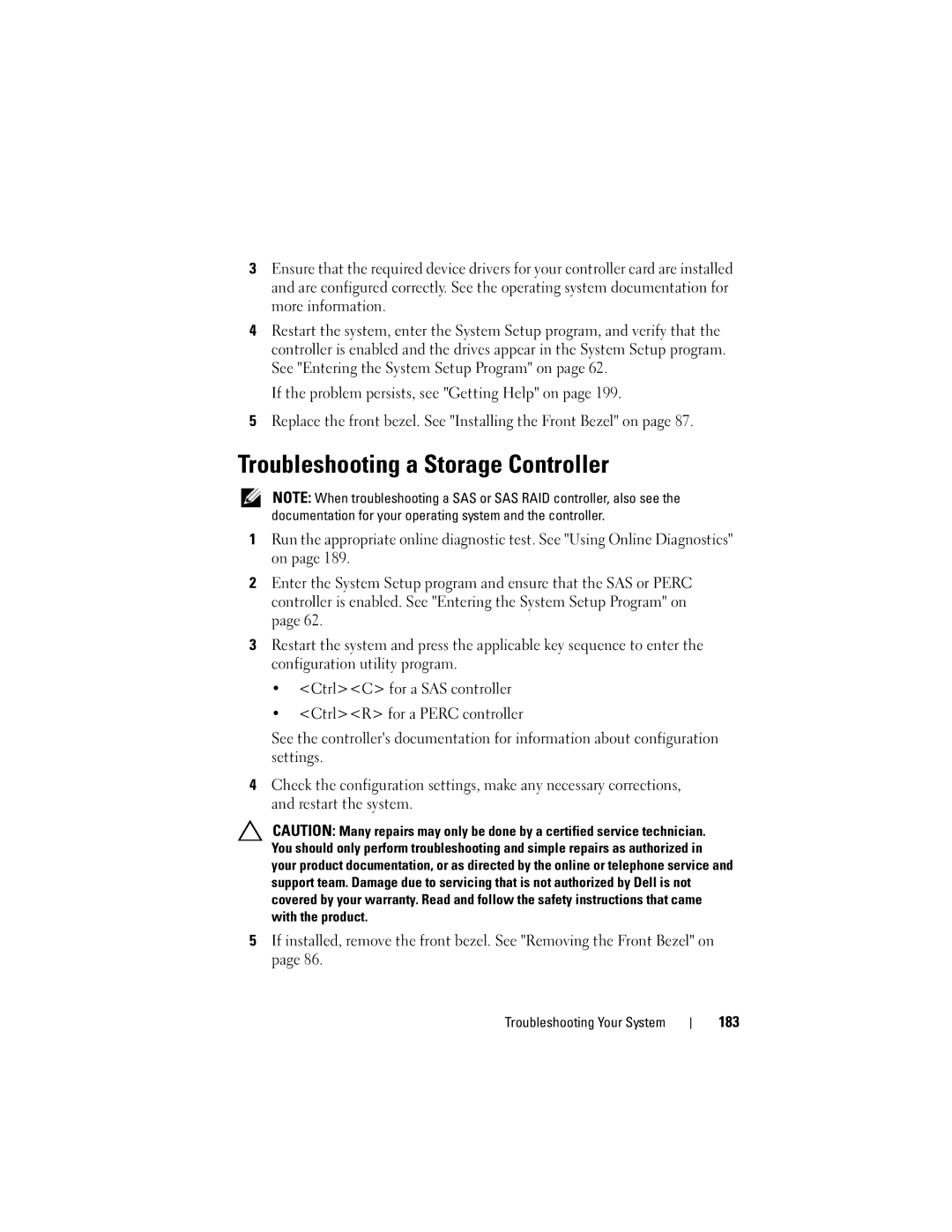 Dell R510 owner manual Troubleshooting a Storage Controller, 183 