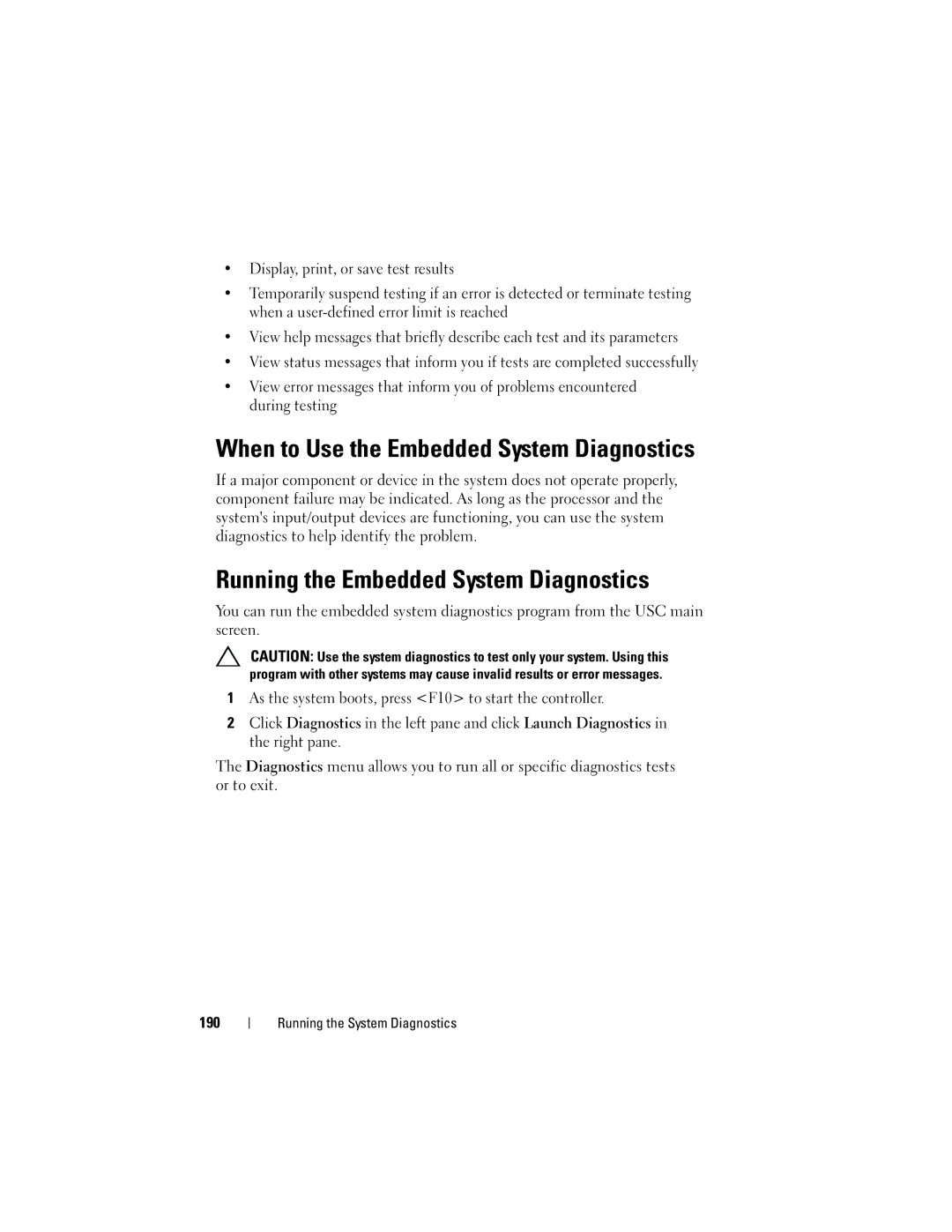 Dell R510 owner manual When to Use the Embedded System Diagnostics, Running the Embedded System Diagnostics 