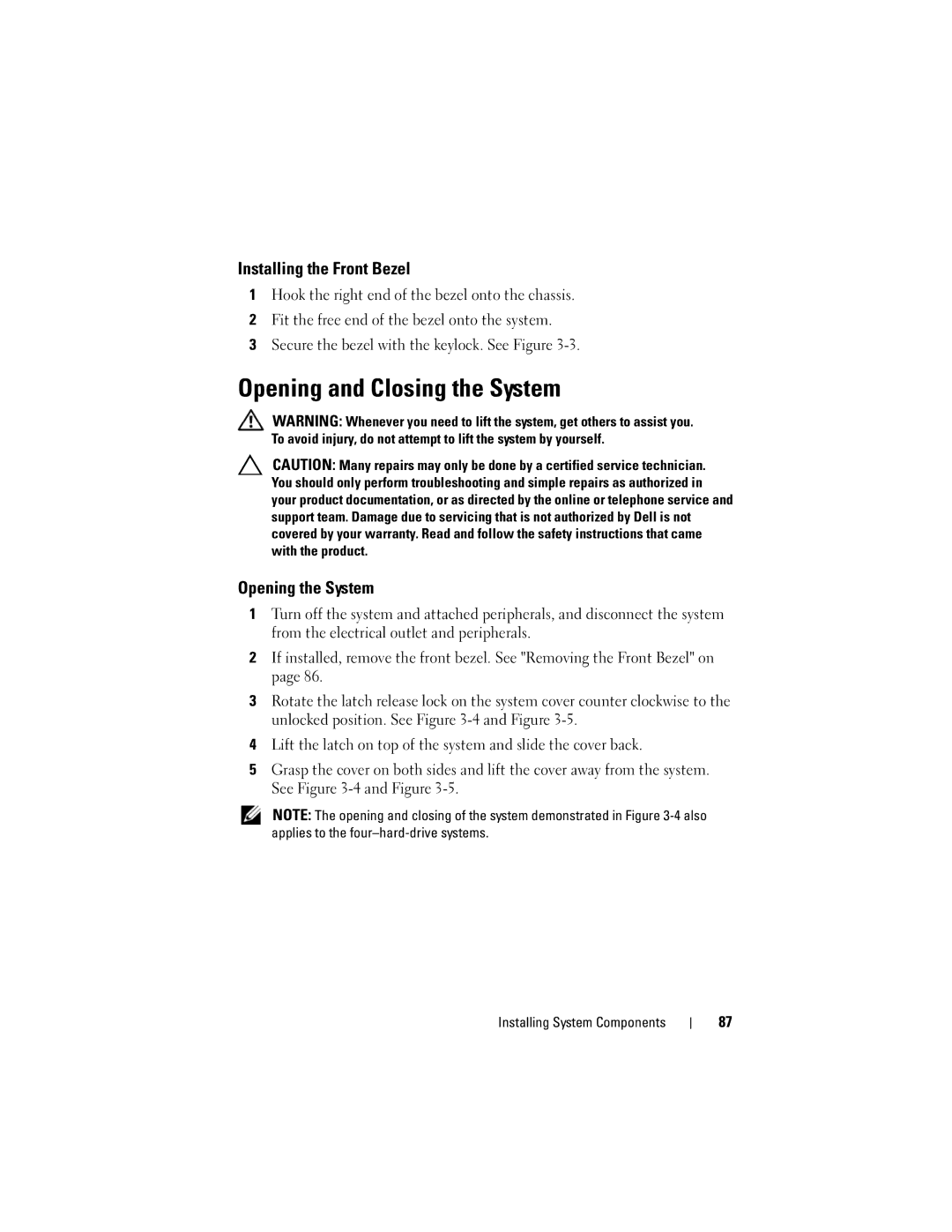 Dell R510 owner manual Opening and Closing the System, Installing the Front Bezel, Opening the System 