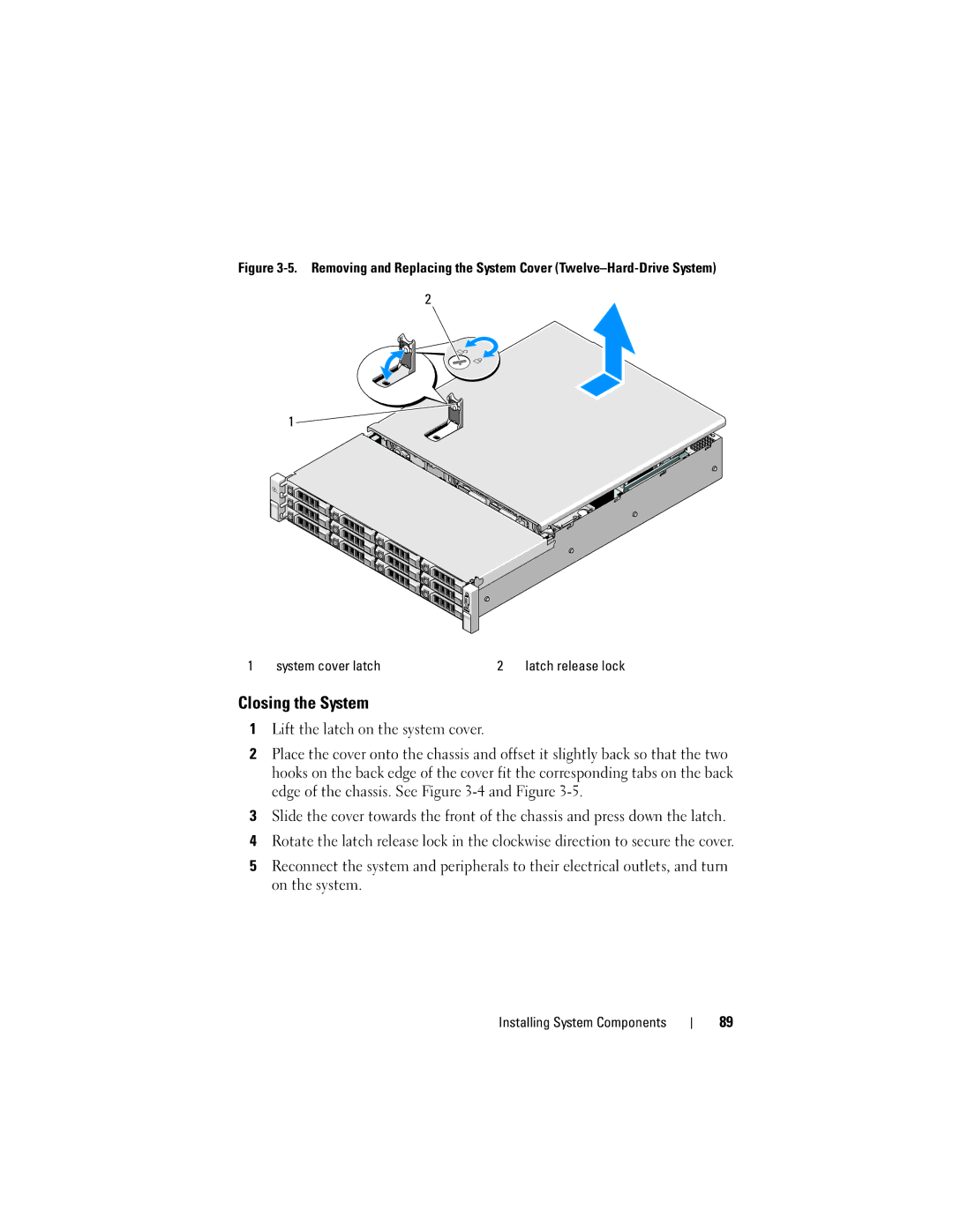 Dell R510 owner manual Closing the System 