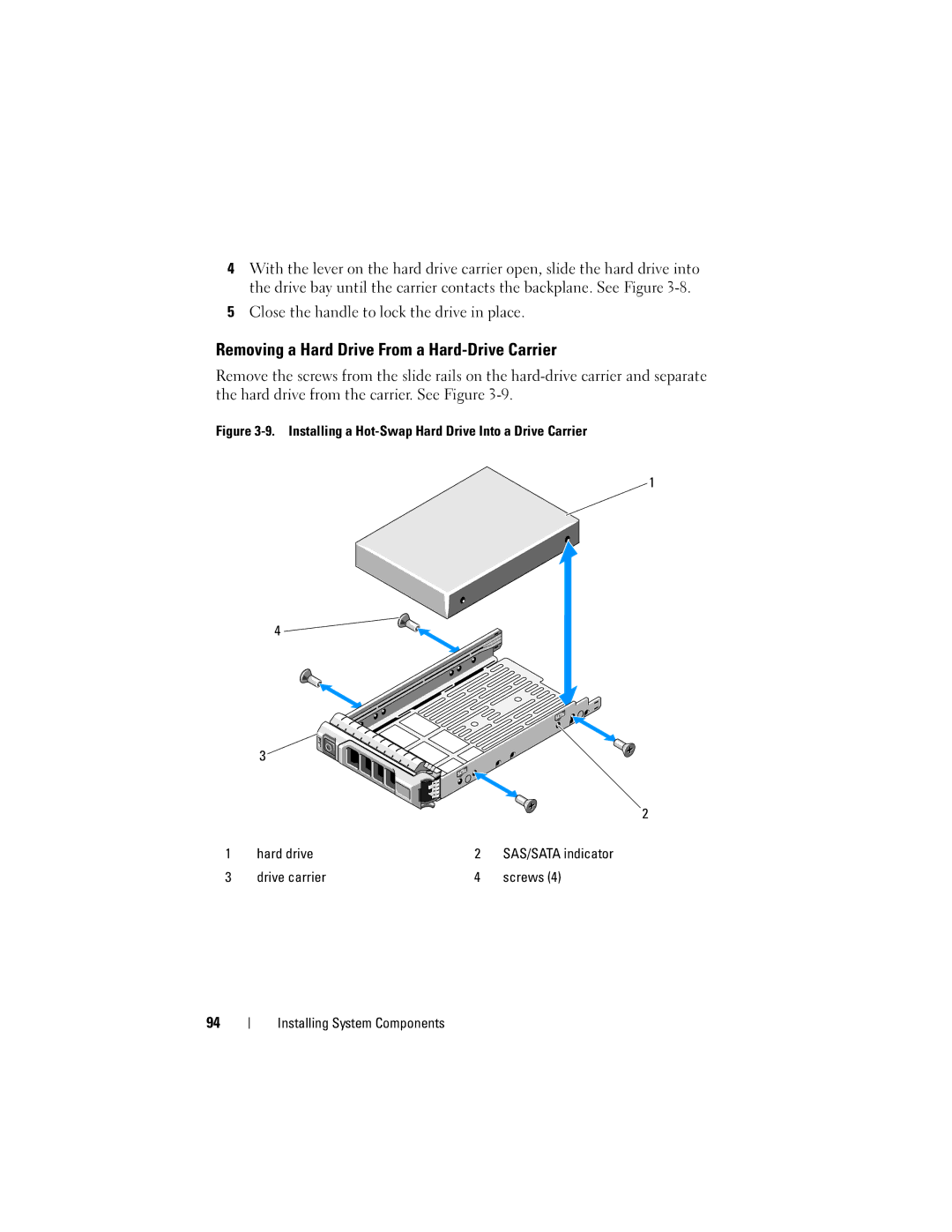 Dell R510 owner manual Removing a Hard Drive From a Hard-Drive Carrier, Close the handle to lock the drive in place 