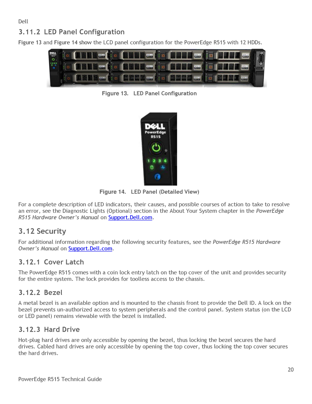 Dell R515 manual Security, LED Panel Configuration, Cover Latch, Bezel, Hard Drive 