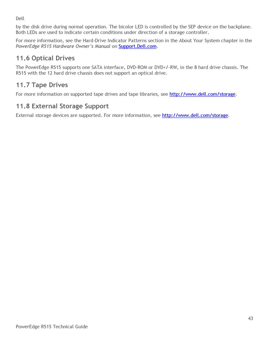 Dell R515 manual Optical Drives, Tape Drives External Storage Support 