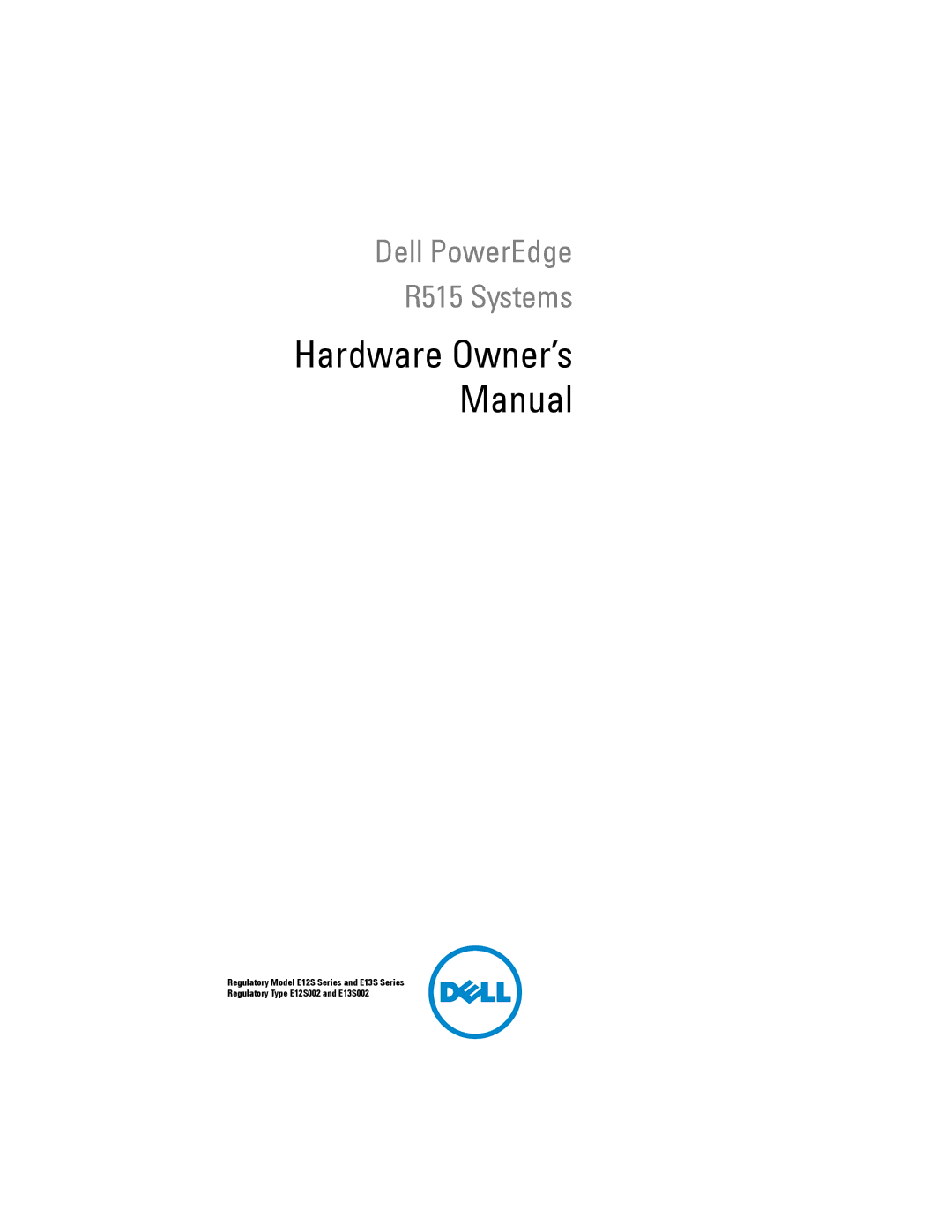 Dell owner manual Dell PowerEdge R515 Systems 