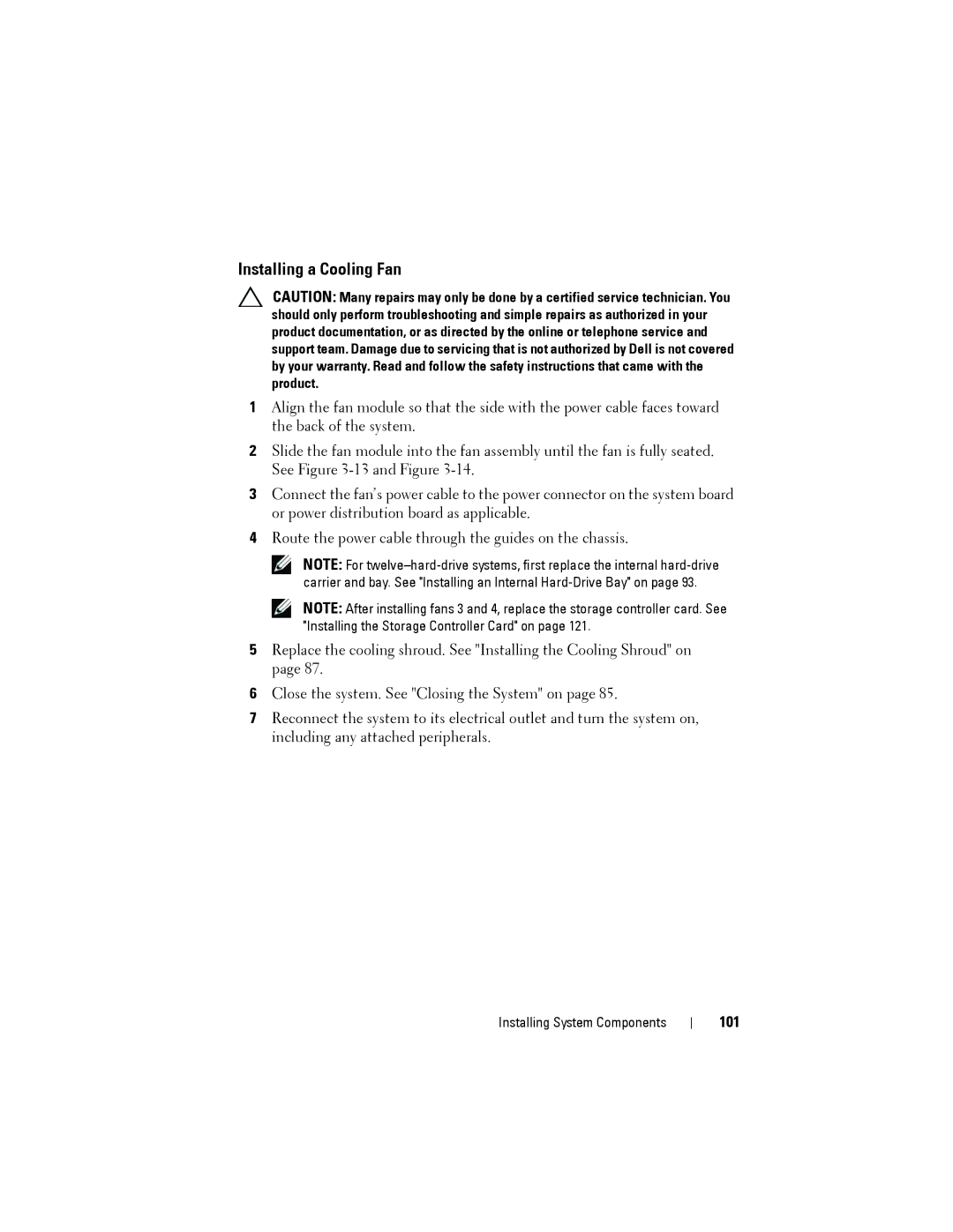 Dell R515 owner manual Installing a Cooling Fan, 101 