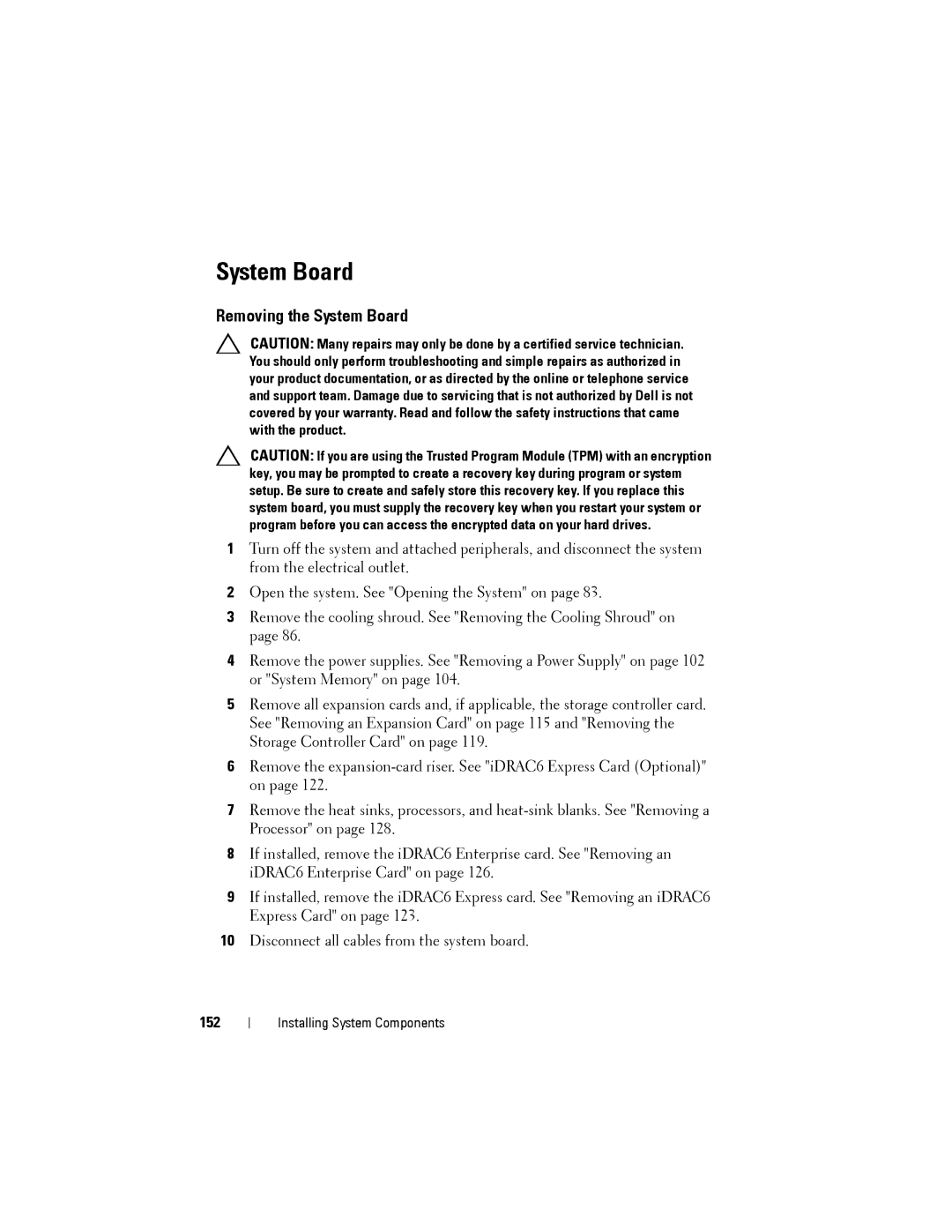 Dell R515 owner manual Removing the System Board, 152 