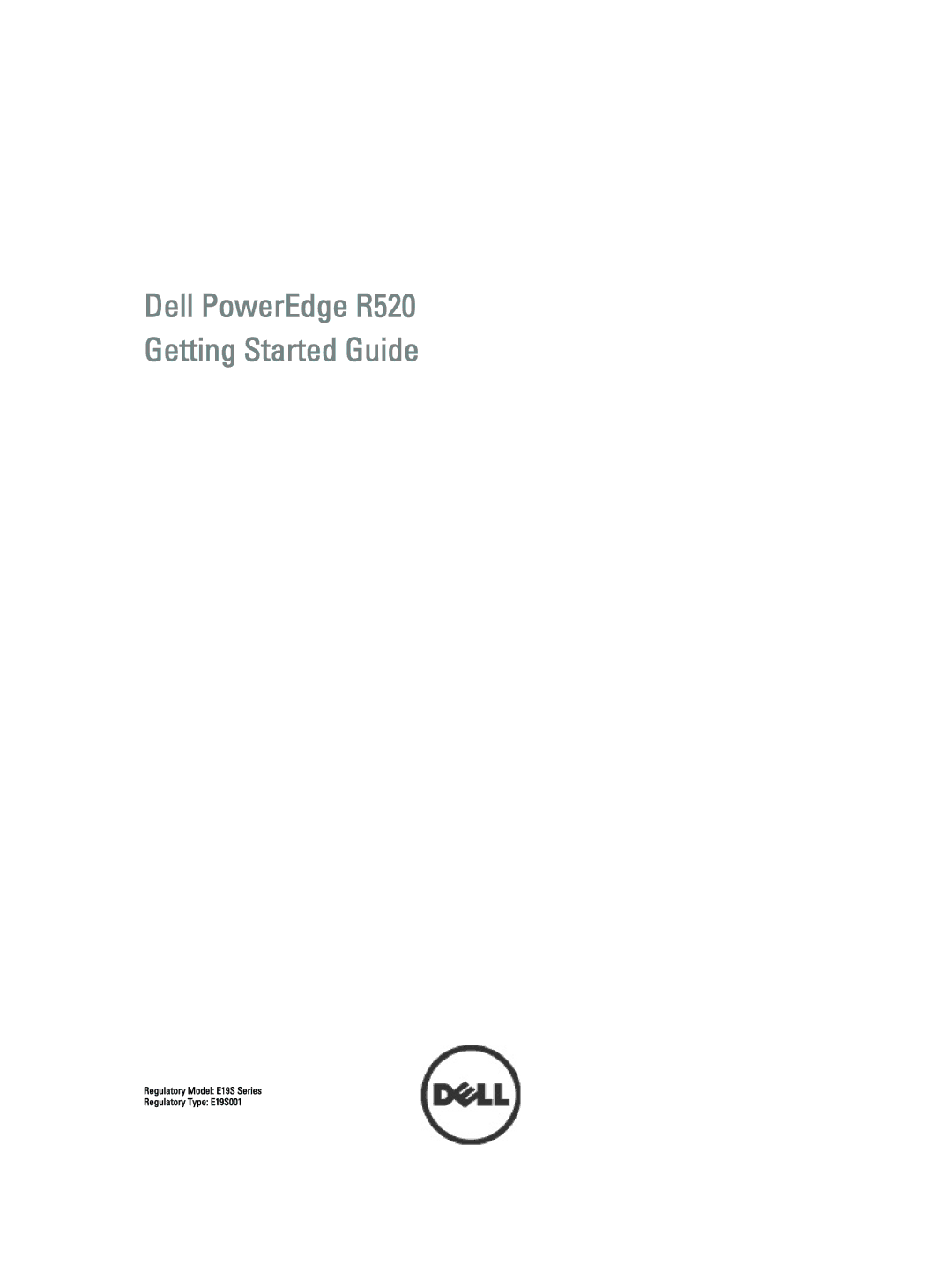 Dell manual Dell PowerEdge R520 Getting Started Guide 