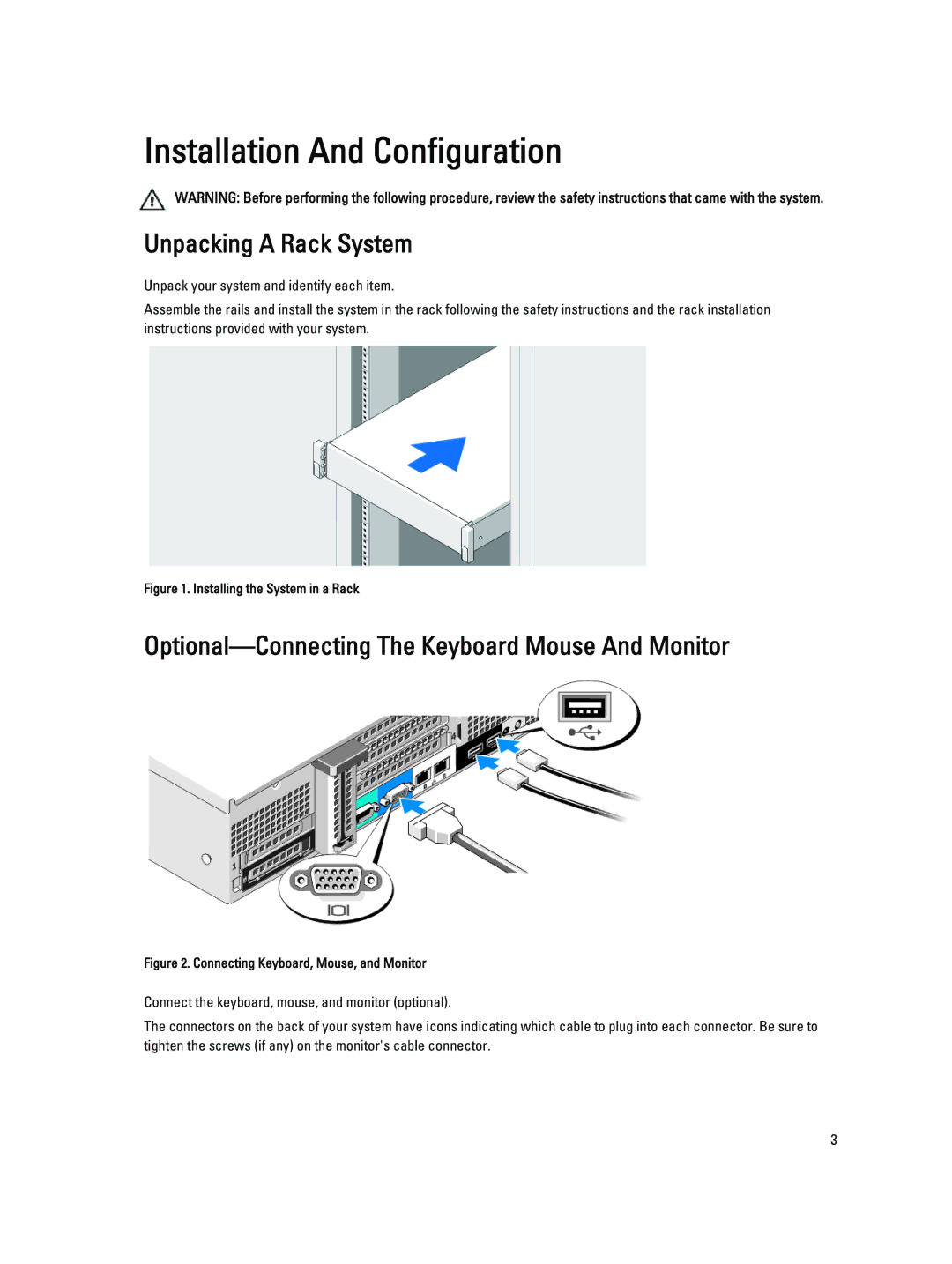 Dell R520 manual Unpacking a Rack System, Optional-Connecting The Keyboard Mouse And Monitor 