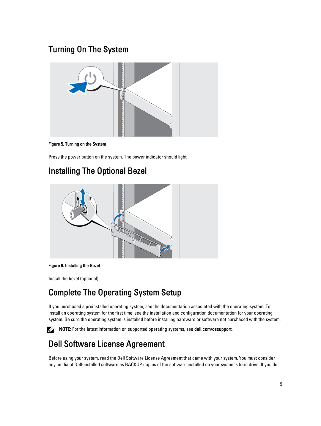 Dell R520 manual Turning On The System, Installing The Optional Bezel, Complete The Operating System Setup 