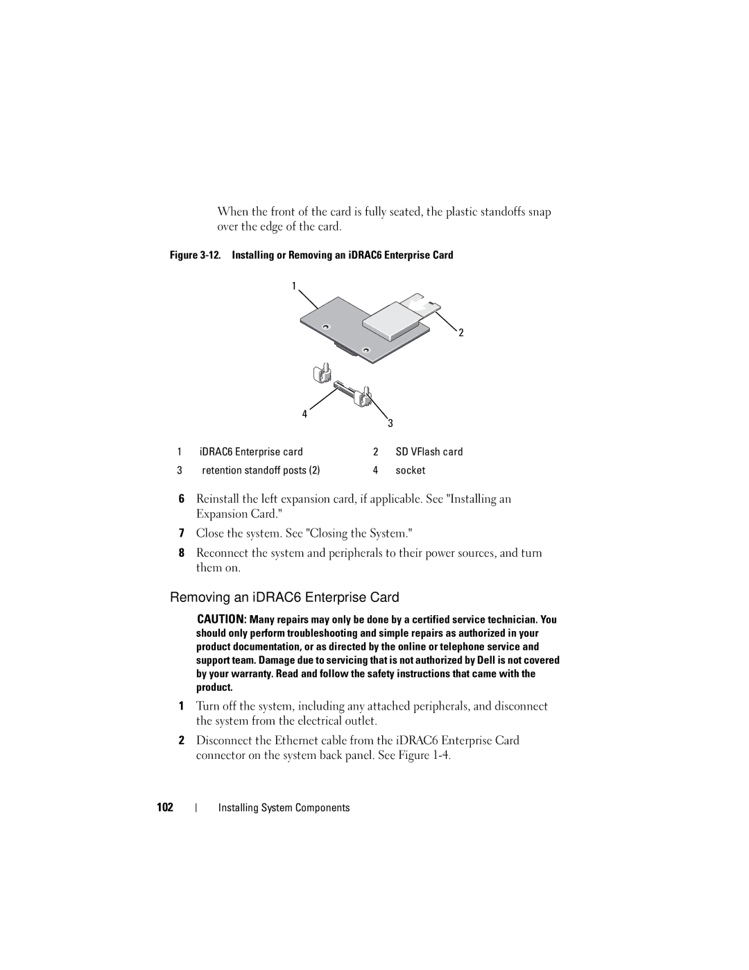 Dell R610, A03 owner manual Removing an iDRAC6 Enterprise Card, Retention standoff posts Socket 