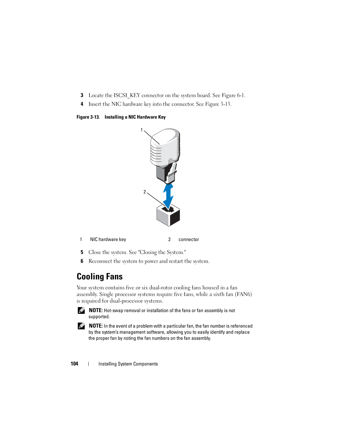 Dell R610, A03 owner manual Cooling Fans, Installing a NIC Hardware Key NIC hardware key 