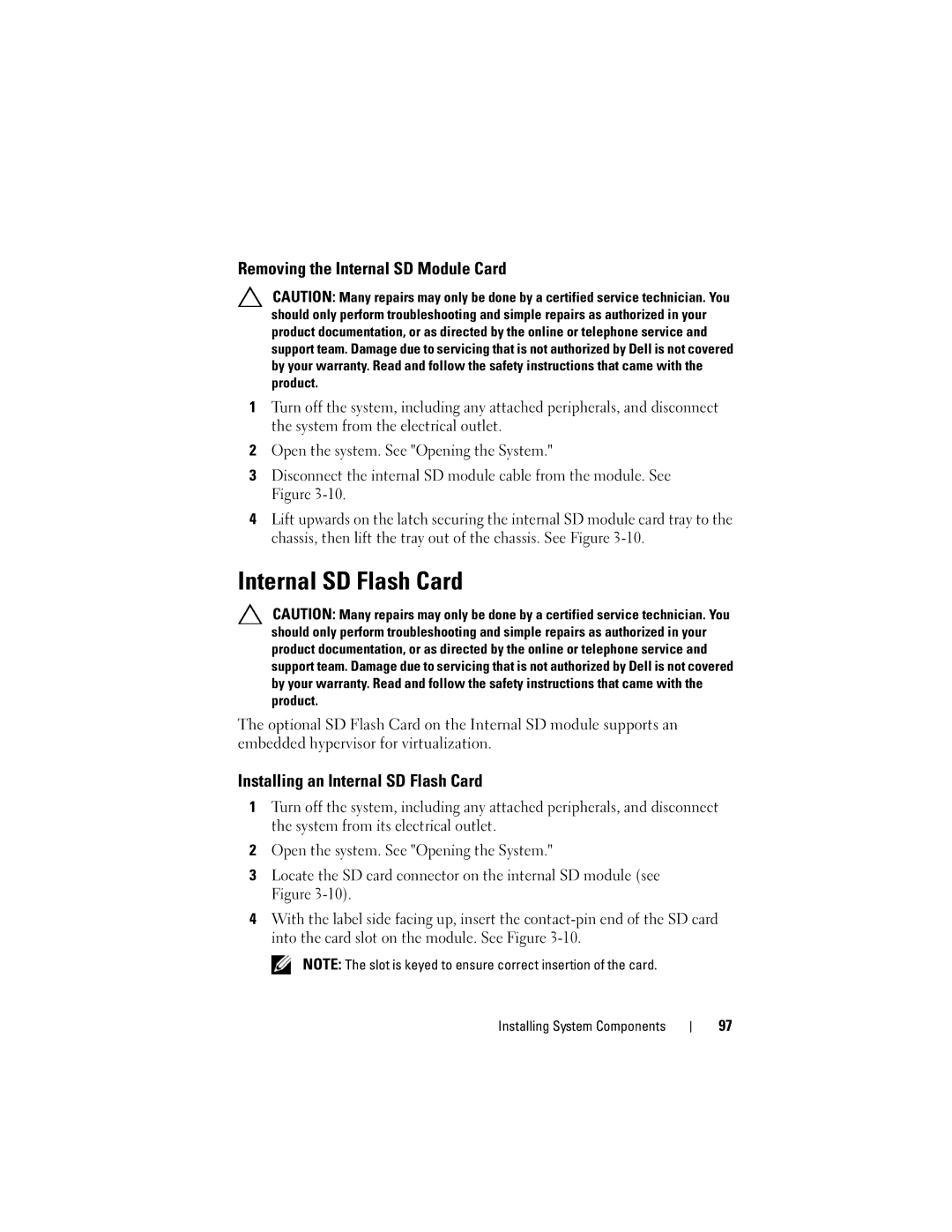 Dell A03, R610 owner manual Removing the Internal SD Module Card, Installing an Internal SD Flash Card 