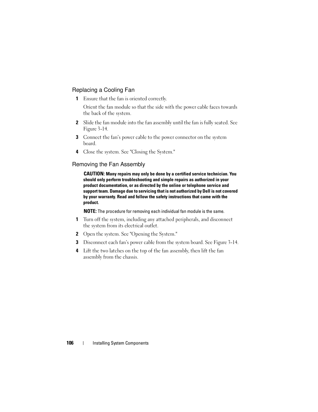 Dell R610 owner manual Replacing a Cooling Fan, Removing the Fan Assembly 