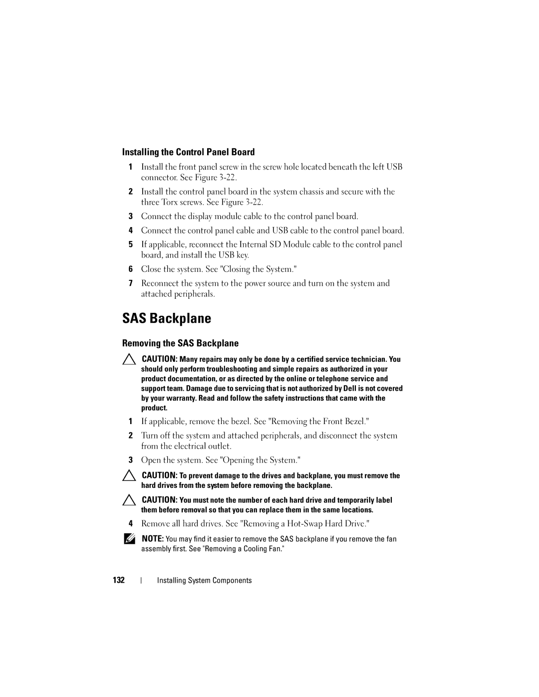 Dell R610 owner manual Installing the Control Panel Board, Removing the SAS Backplane 