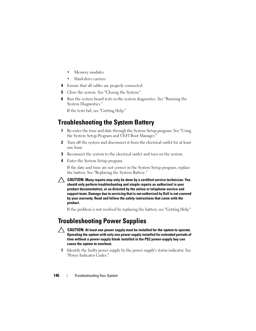 Dell R610 owner manual Troubleshooting the System Battery, Troubleshooting Power Supplies 