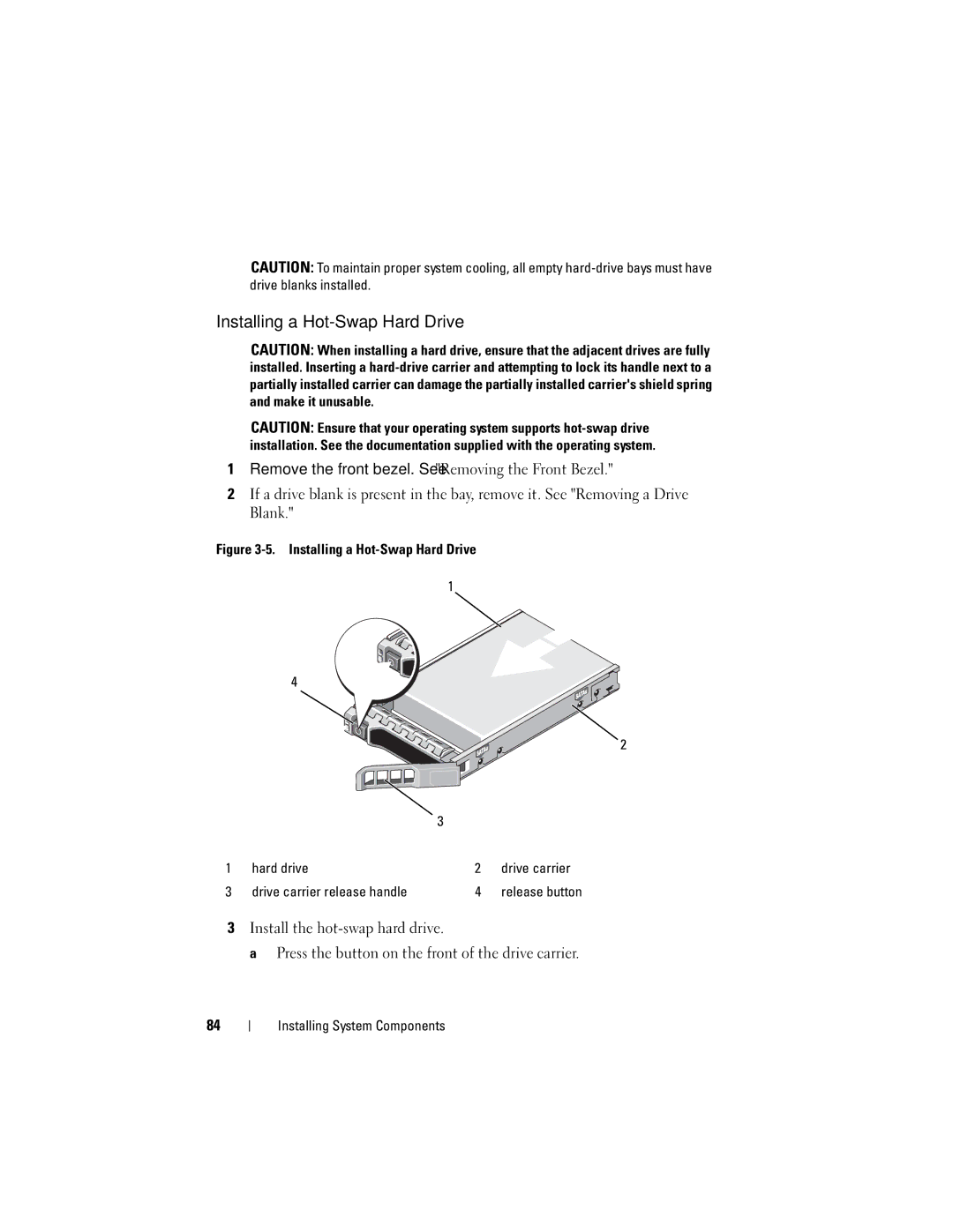 Dell R610 owner manual Installing a Hot-Swap Hard Drive Hard drive Drive carrier 