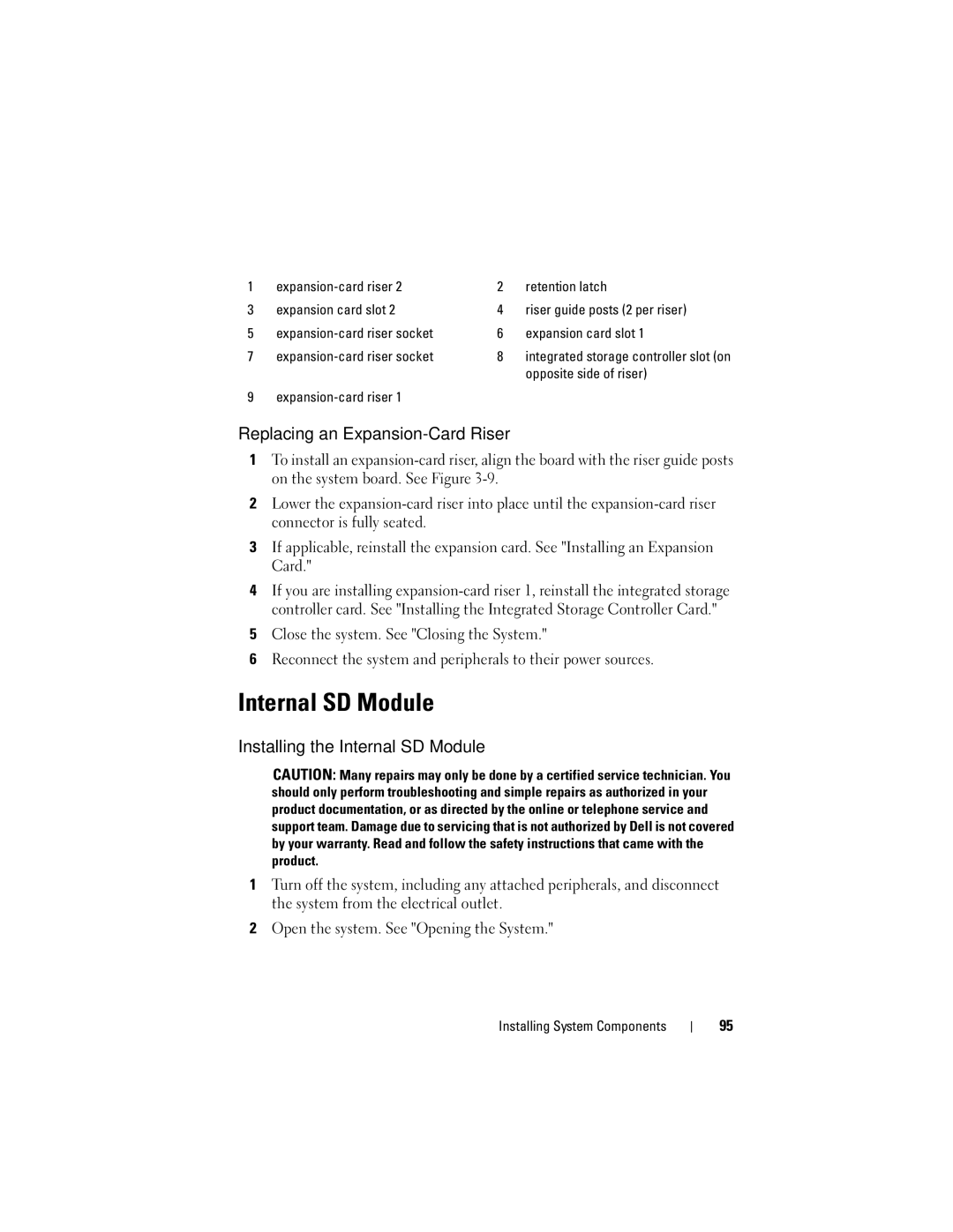 Dell R610 owner manual Replacing an Expansion-Card Riser, Installing the Internal SD Module, Opposite side of riser 