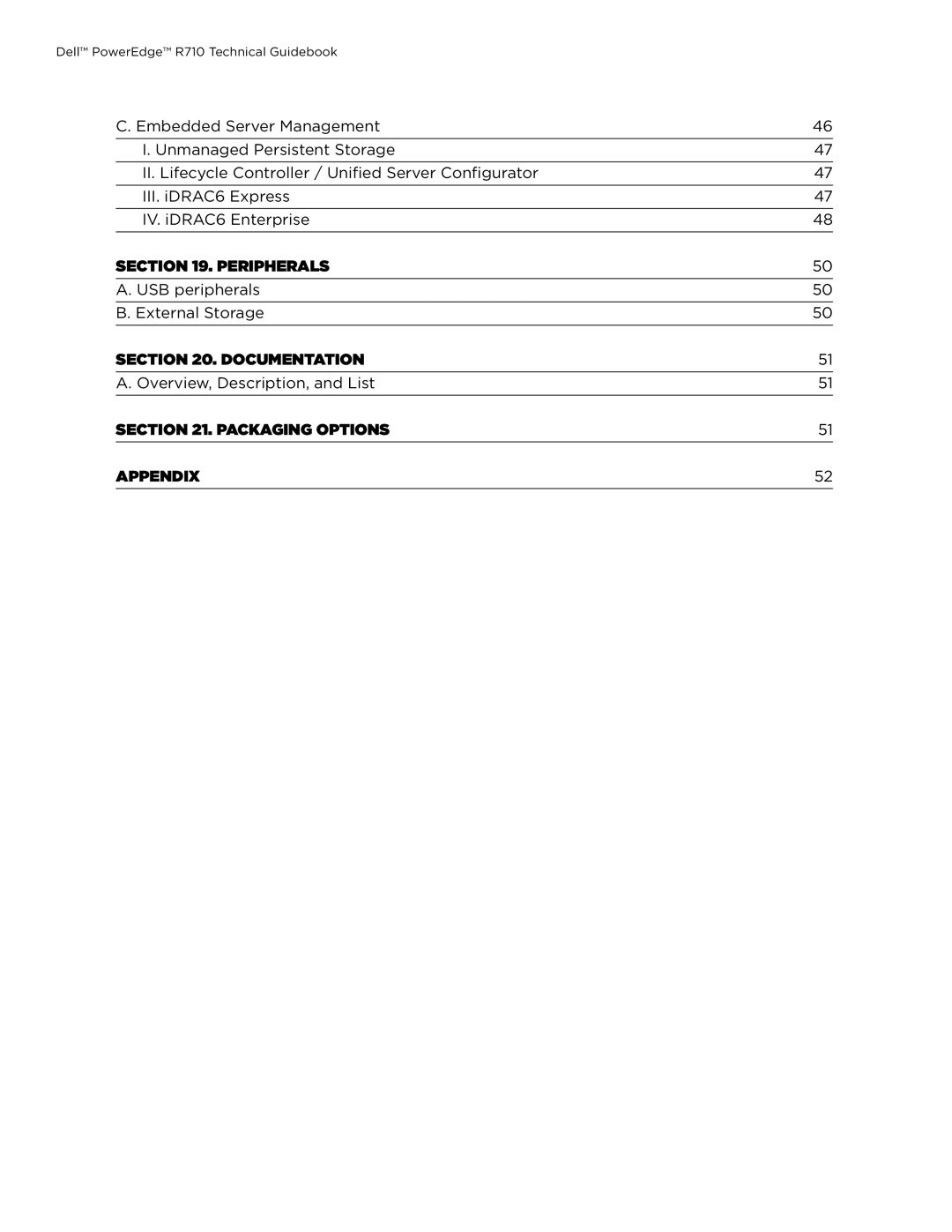 Dell R610 manual Peripherals, Documentation, Packaging Options Appendix 