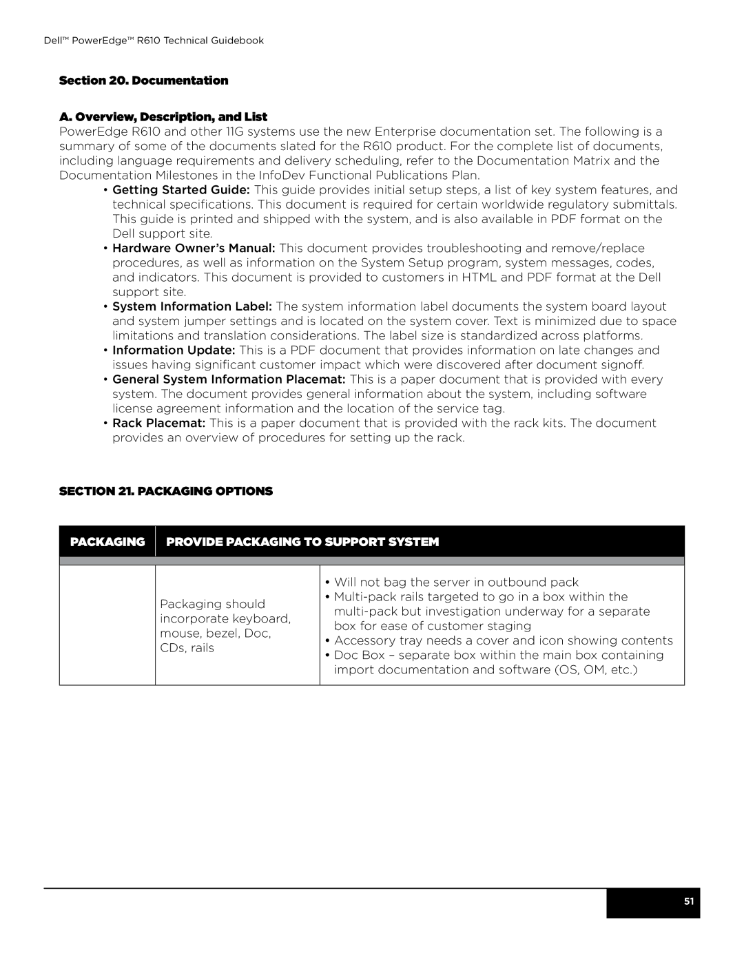 Dell R610 Documentation Overview, Description, and List, PAckaging options, Packaging Provide packaging to support system 