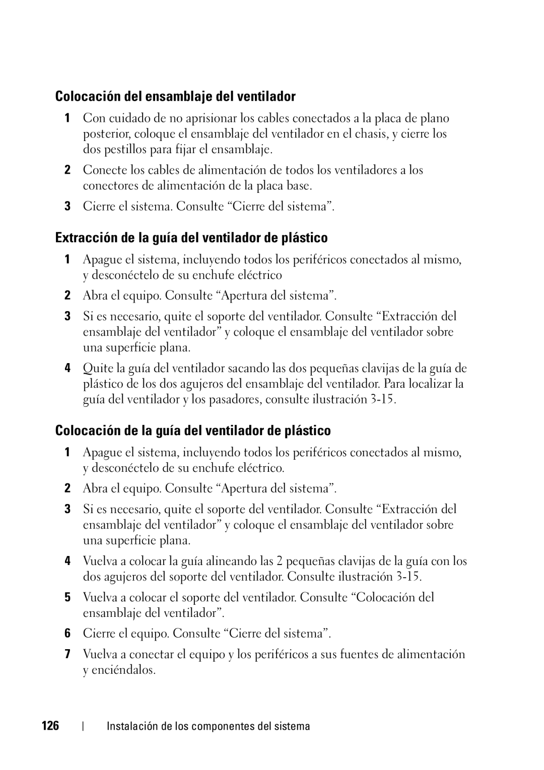 Dell R610 manual Colocación del ensamblaje del ventilador, Extracción de la guía del ventilador de plástico, 126 