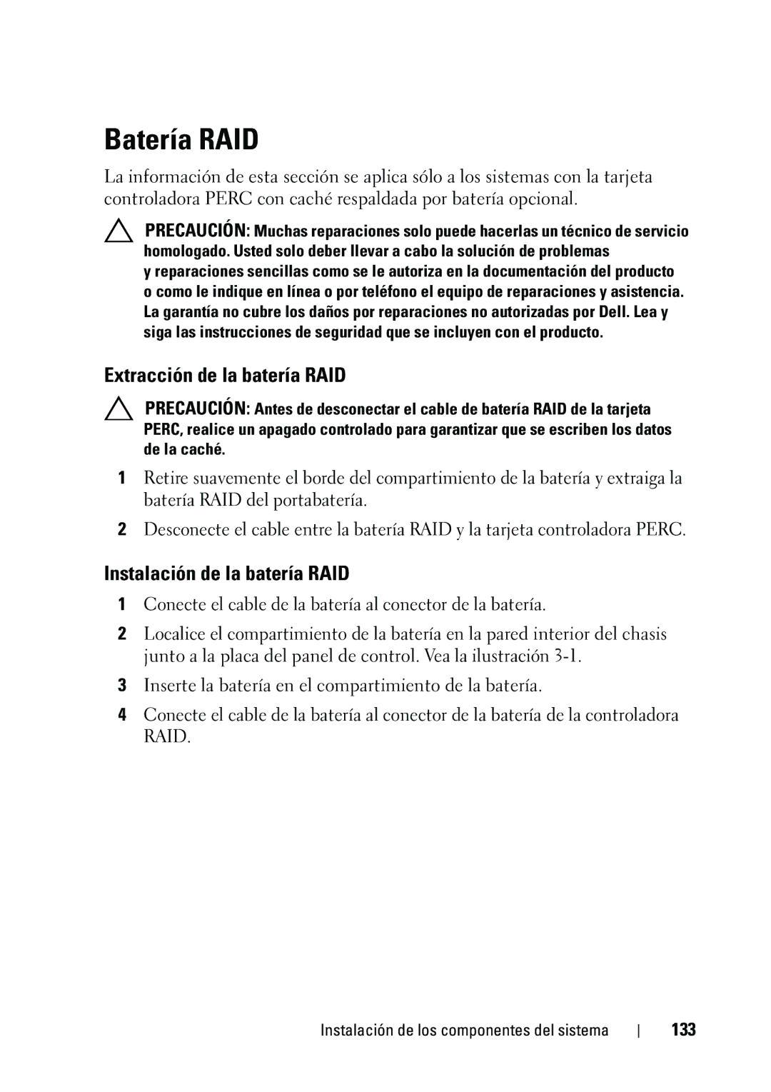Dell R610 manual Batería RAID, Extracción de la batería RAID, Instalación de la batería RAID, 133 