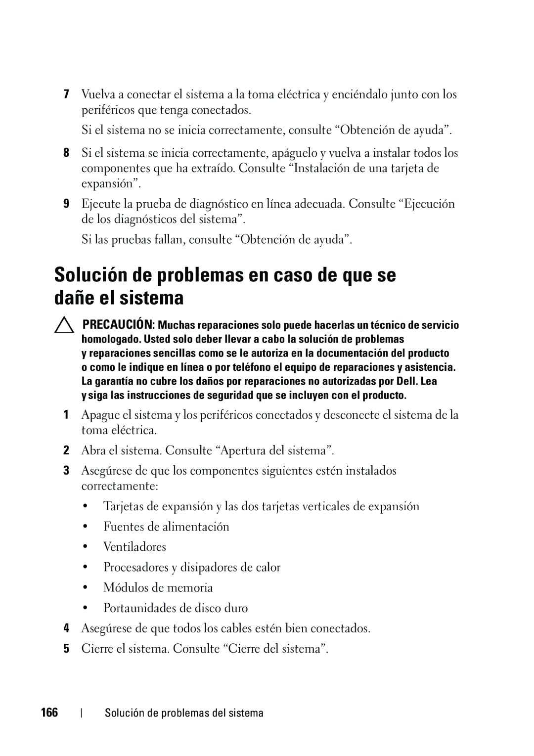 Dell R610 manual Solución de problemas en caso de que se dañe el sistema, 166 