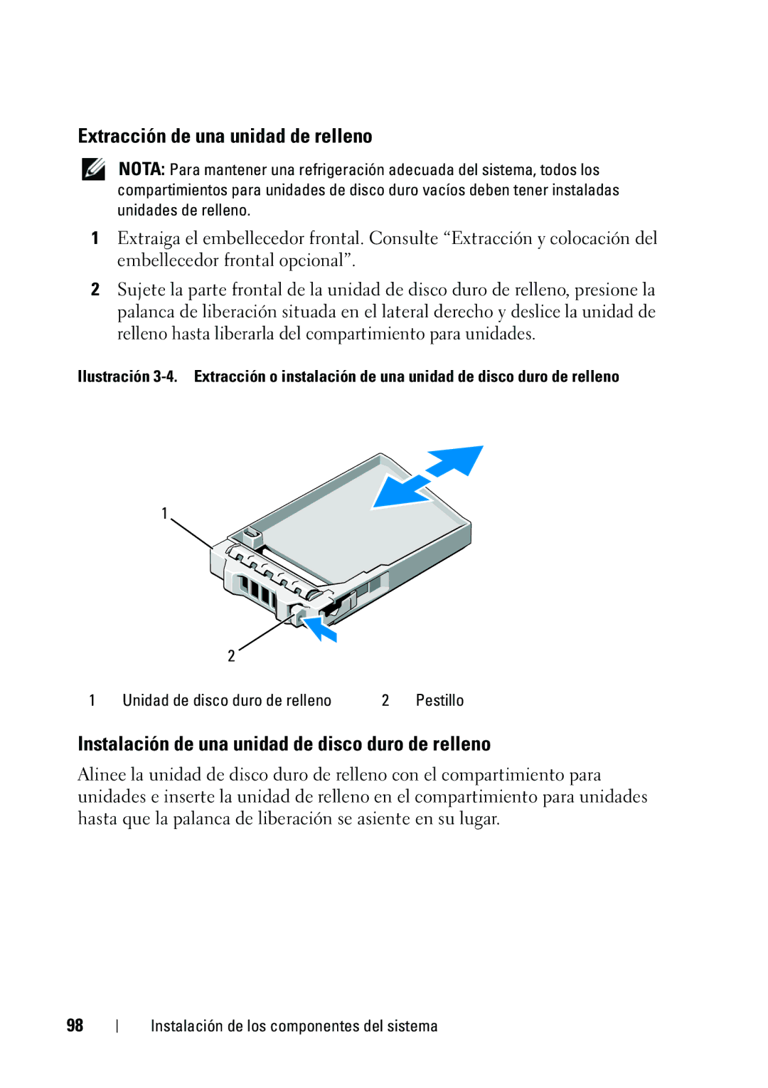 Dell R610 manual Extracción de una unidad de relleno, Instalación de una unidad de disco duro de relleno 