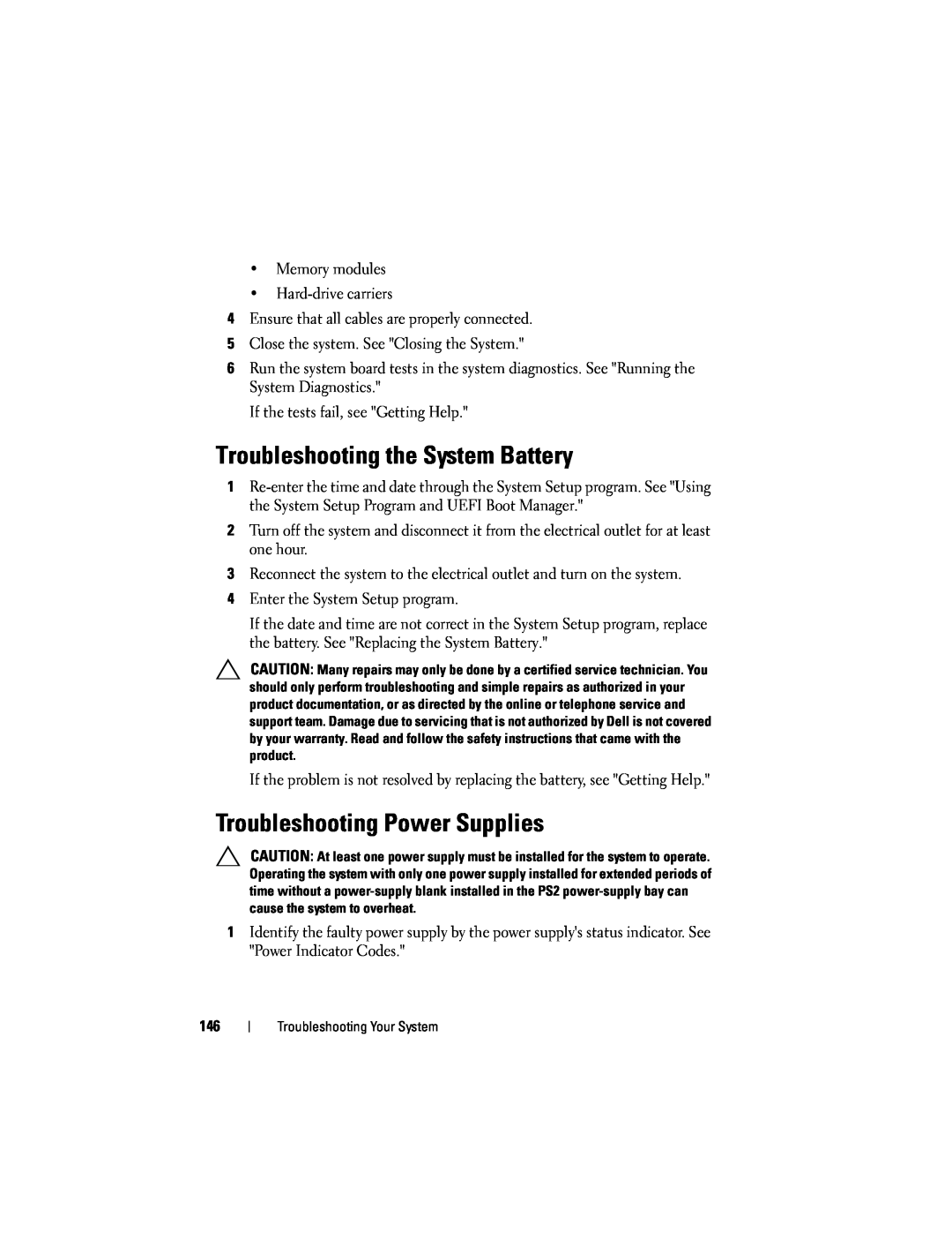 Dell R610 owner manual Troubleshooting the System Battery, Troubleshooting Power Supplies 