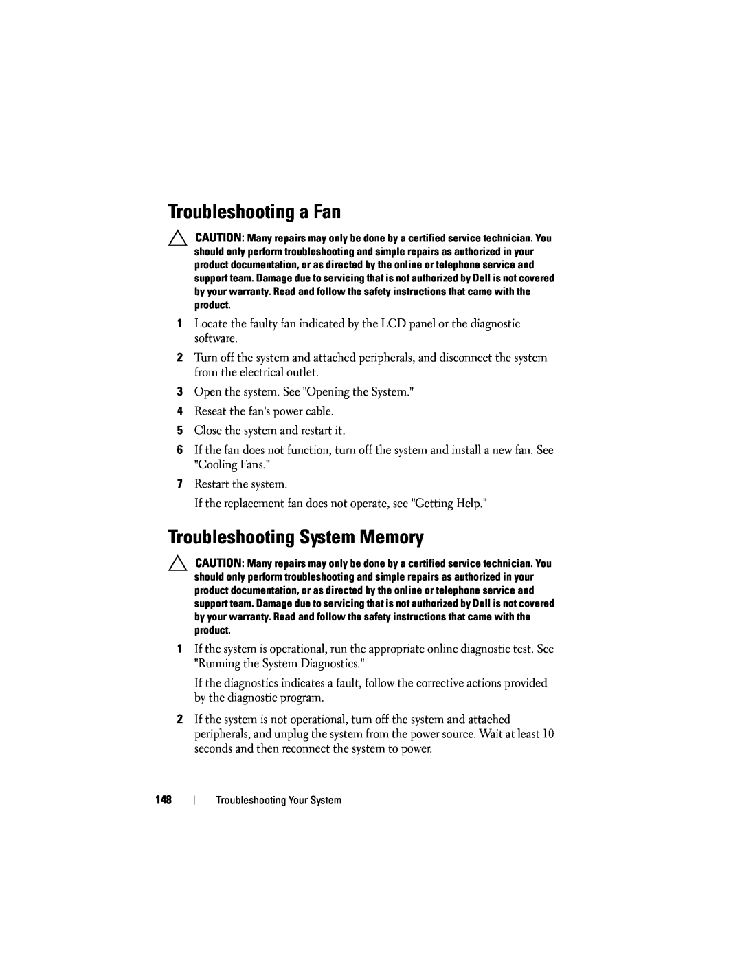 Dell R610 owner manual Troubleshooting a Fan, Troubleshooting System Memory 